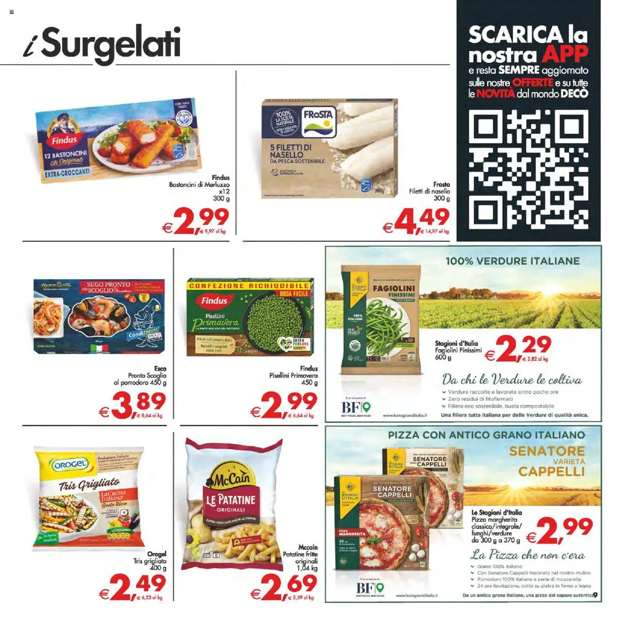Volantino Decò del 12.08.2025 | Pagina: 9 | Prodotti: Pizza, Merluzzo, Verdure, Forno