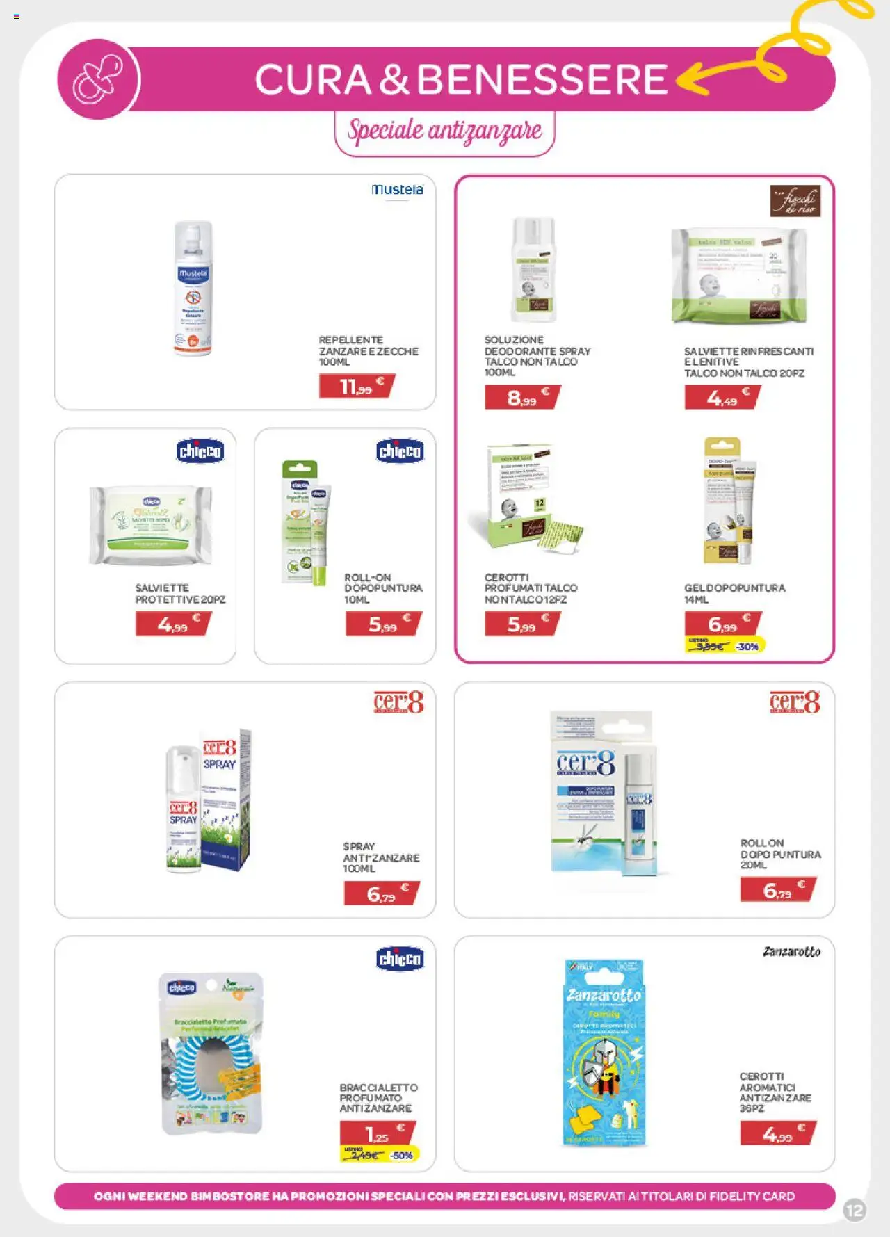 Volantino Bimbo store del 24.07.2025 | Pagina: 12 | Prodotti: Deodorante, Talco, Antizanzare, Cerotti