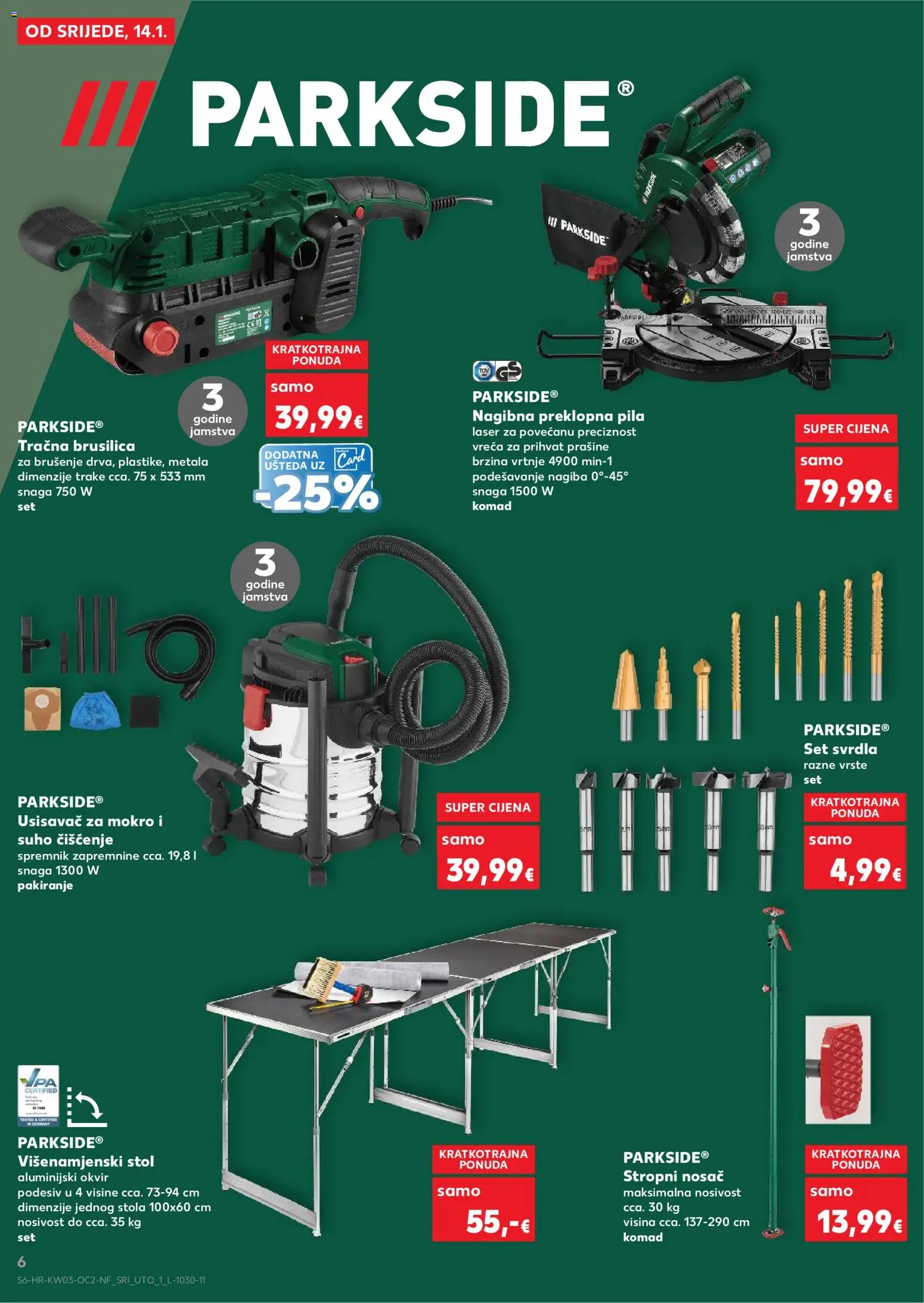 Kaufland katalog | vrijedi od 14.01.2026 | Stranica: 6 | Proizvodi: Usisavač, Stol, Pila, Parkside