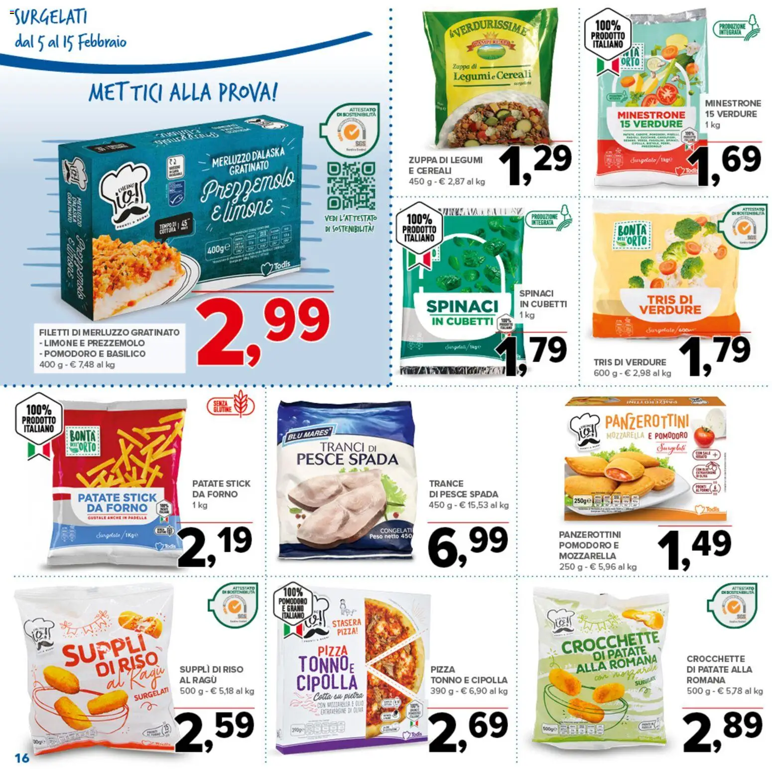 Volantino Todis del 05.02.2026 | Pagina: 16 | Prodotti: Riso, Limone, Spinaci, Forno