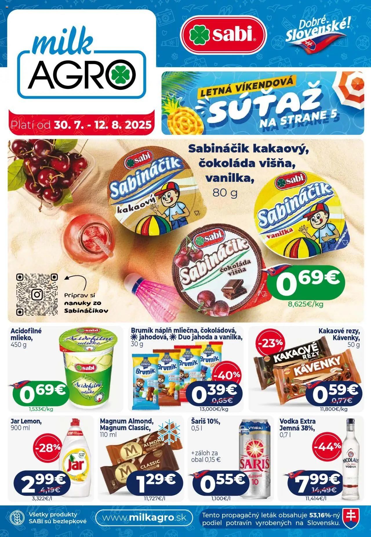 Milk Agro leták │ platný od 30.07.2025 | Strana: 1 | Produkty: Čokoláda, Šariš, Magnum, Nanuky