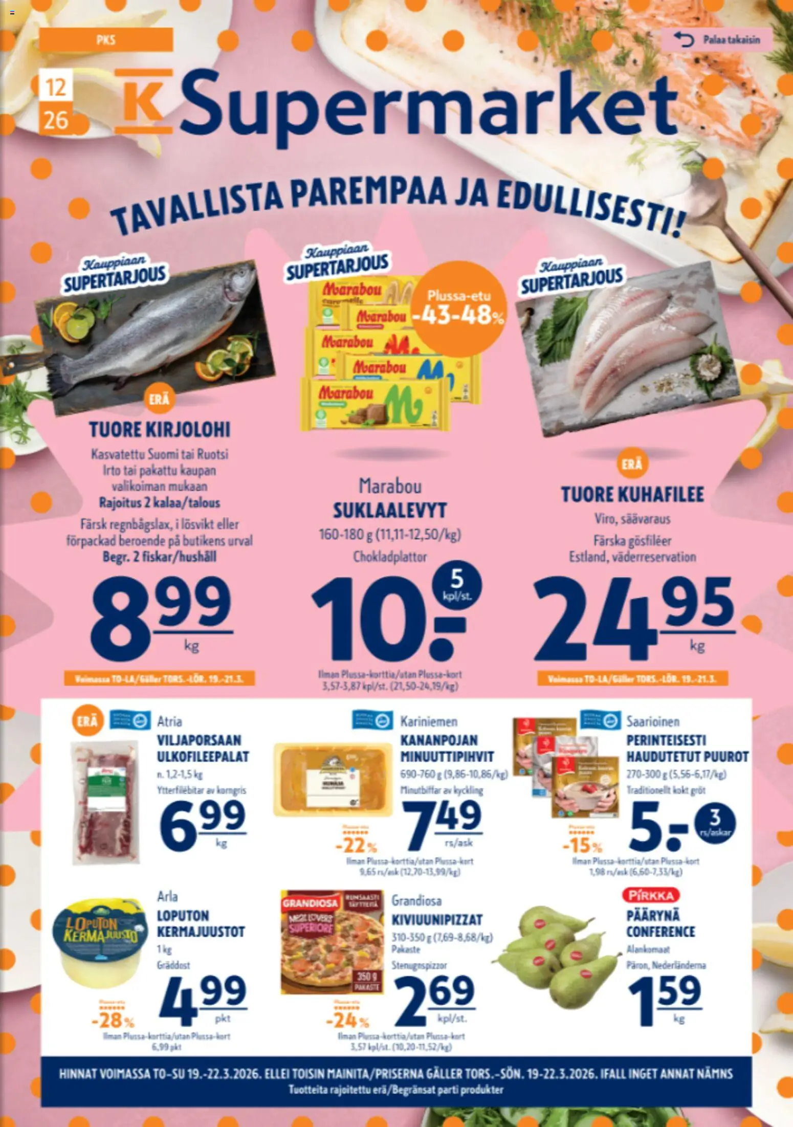 K-Supermarket tarjoukset – voimassa 19.03.2026 alkaen | Sivu: 4 | Tuotteet: Kirjolohi, Kermajuusto, Suklaalevyt