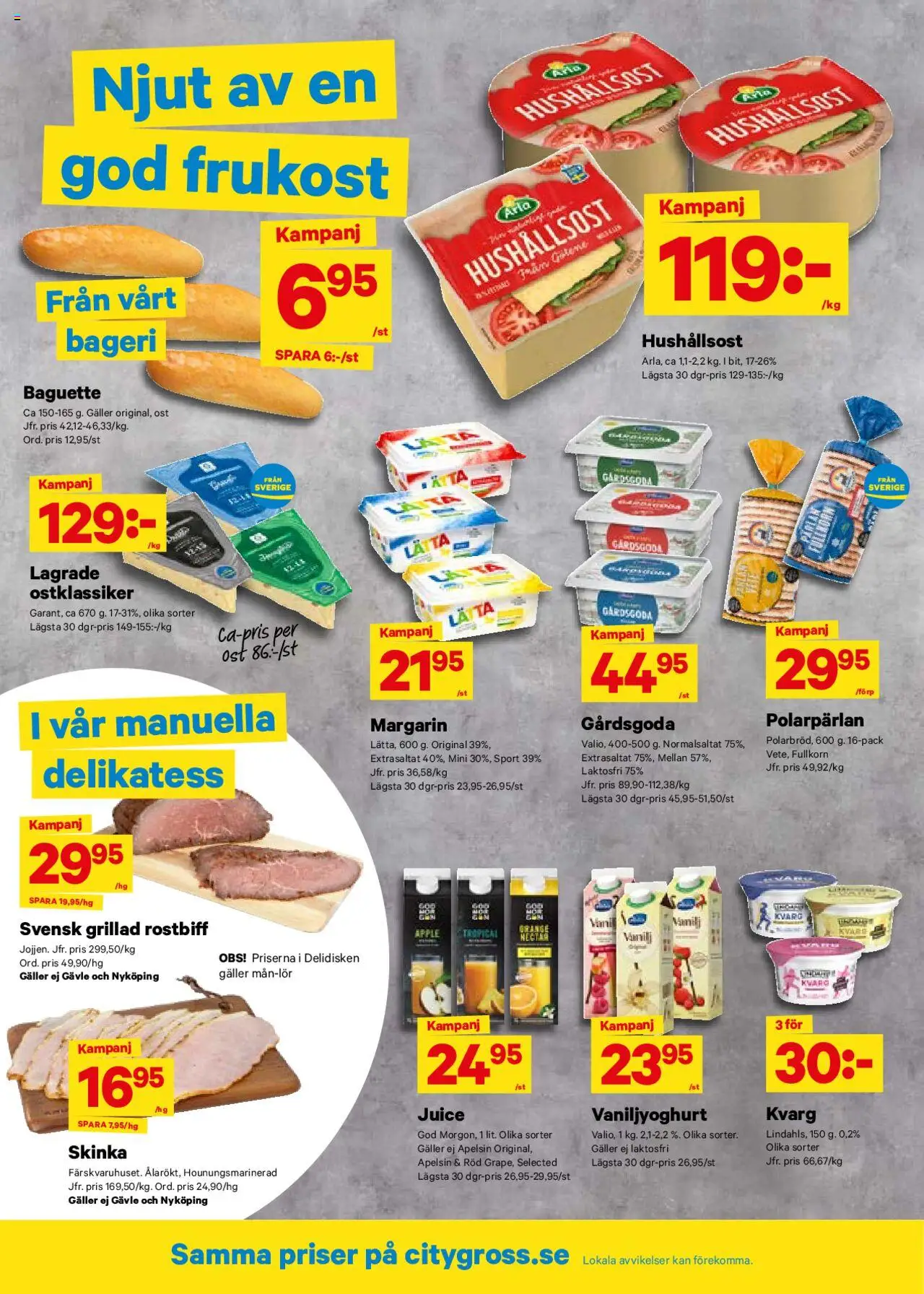 City Gross reklamblad aktuell från 04.08.2025 | Sida: 4 | Produkter: Bageri, Galler, Hushållsost, Kvarg