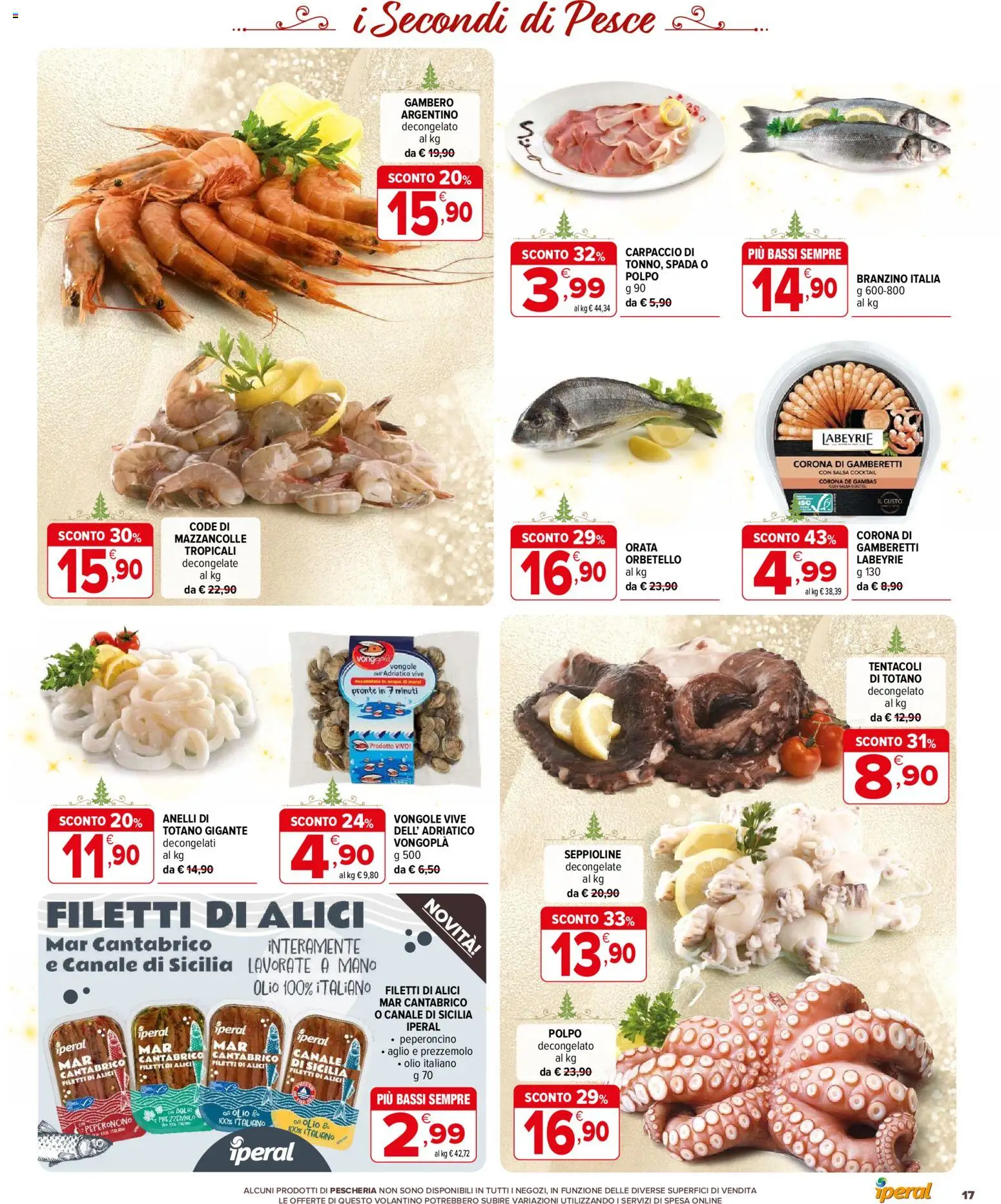 Volantino Iperal del 11.12.2025 | Pagina: 17 | Prodotti: Acqua, Branzino, Olio, Totano
