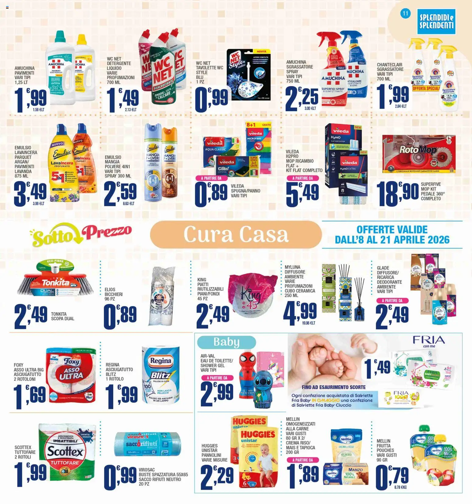Volantino Splendidi e Splendenti del 08.04.2026 | Pagina: 11 | Prodotti: Pannolini, Riso, Manzo, Frutta