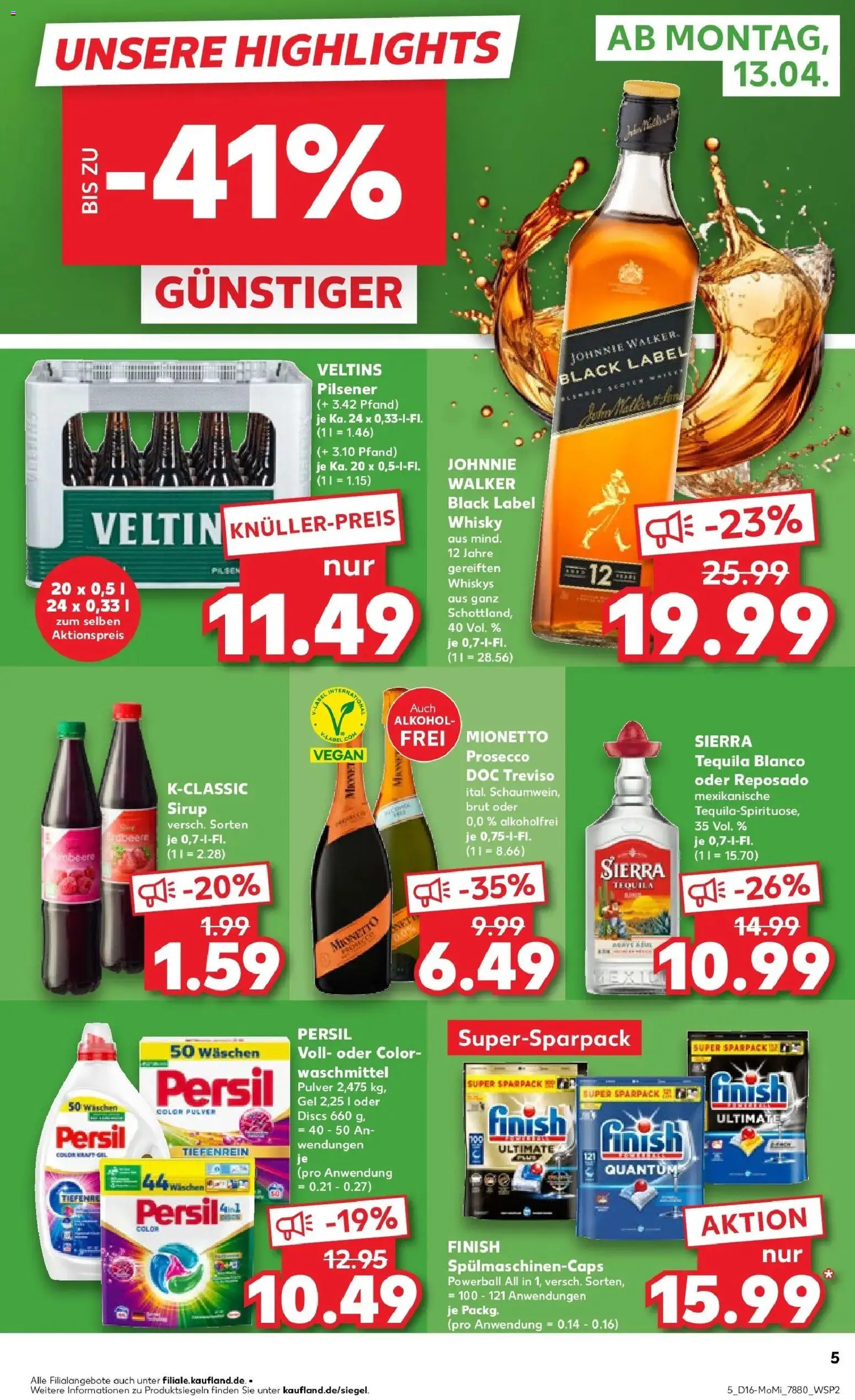Kaufland Prospekt Northeim	 – gültig ab 13.04.2026 | Seite: 5 | Produkte: Whisky, Sirup, Prosecco, Veltins