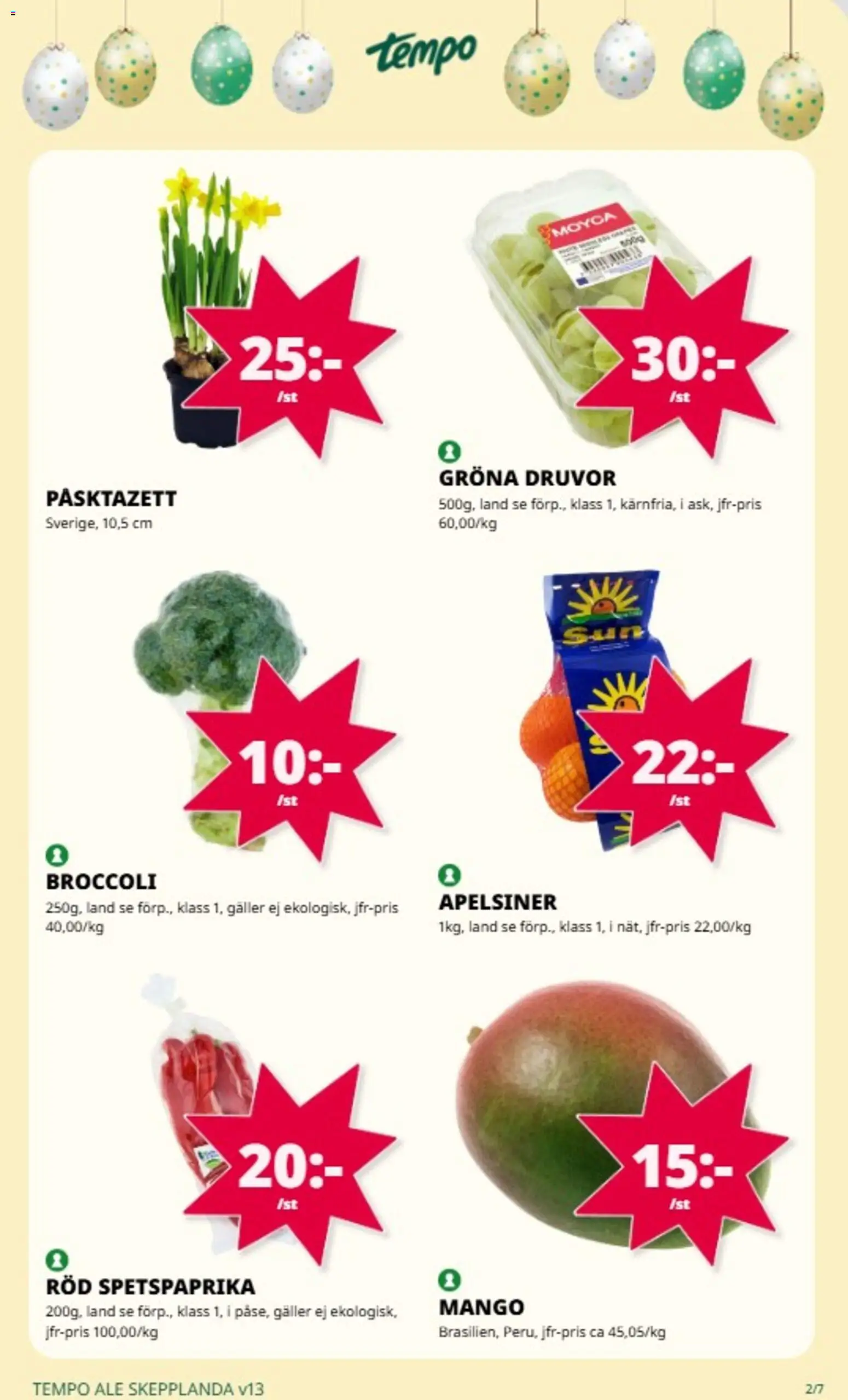 Tempo reklamblad aktuell från 23.03.2026 | Sida: 6 | Produkter: Galler, Apelsiner, Mango, Broccoli