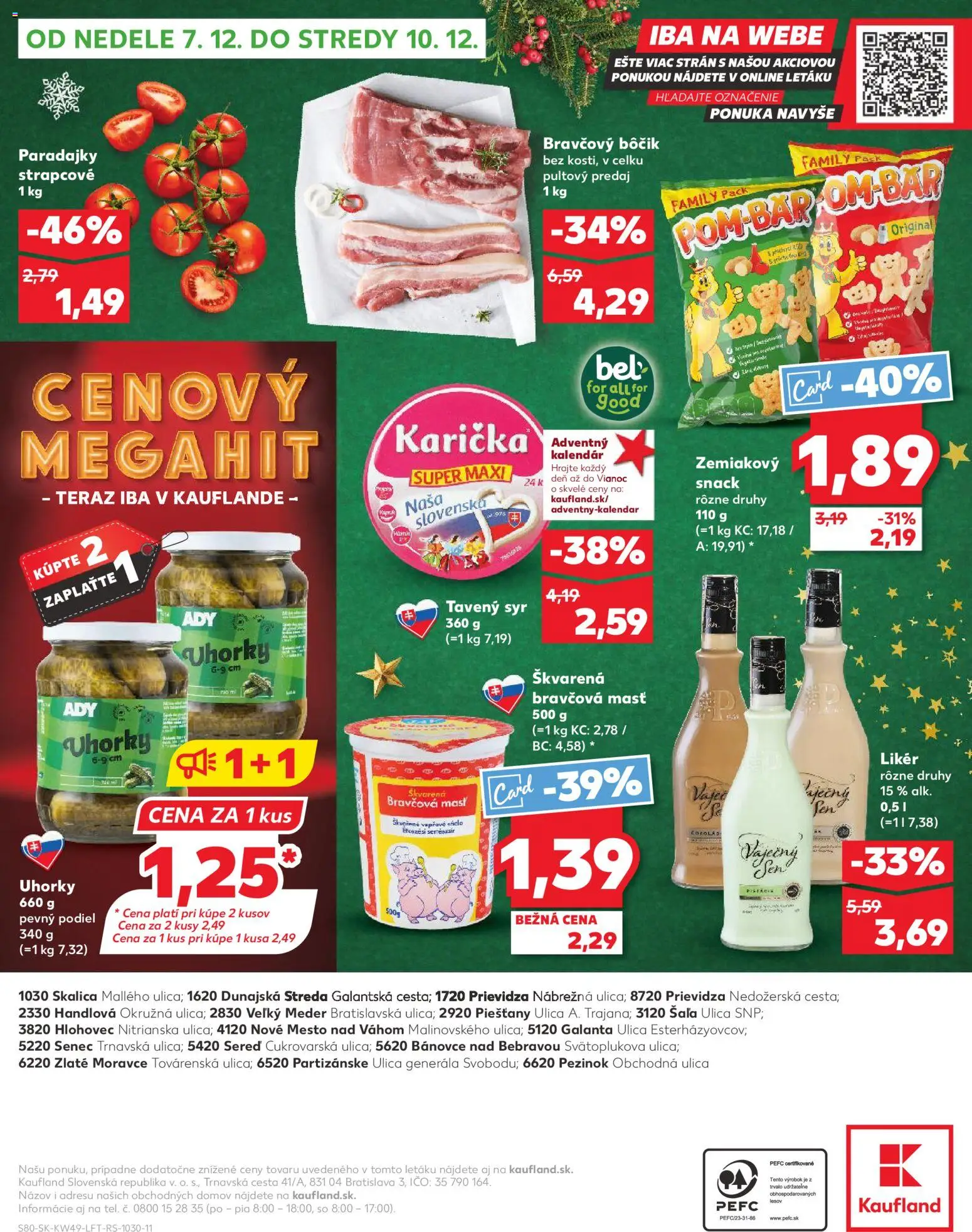 Nové Kaufland akcie – leták je platný od 04.12.2025 | Strana: 80 | Produkty: Syr, Paradajky, Bravčový bôčik, Uhorky