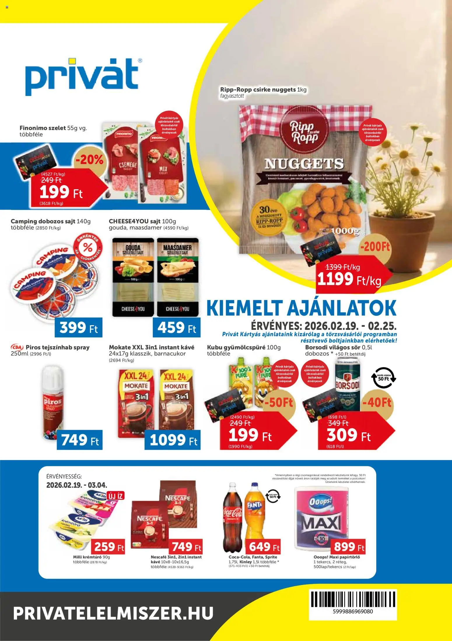 PRIVÁT akciós ujság - amely érvényes a következő dátumtól: 19.02.2026 | Oldal: 1 | Termékek: Nescafé, Fanta, Papírtörlő, Krémtúró
