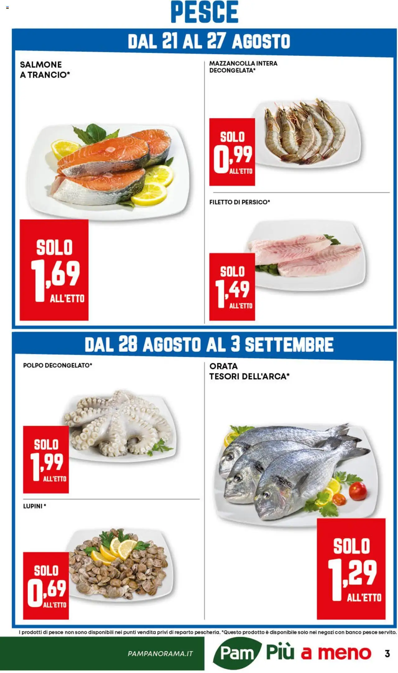 Volantino PAM del 21.08.2025 | Pagina: 3 | Prodotti: Lupini, Salmone, Pesce, Orata