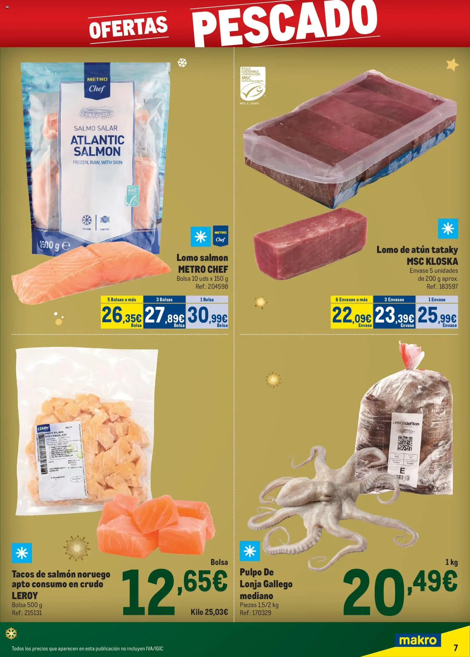 Makro - Precios Navidad Canarias │ válido desde el 24.11.2025 | Página: 7 | Productos: Pescado, Tacos, Bolsa, Peso