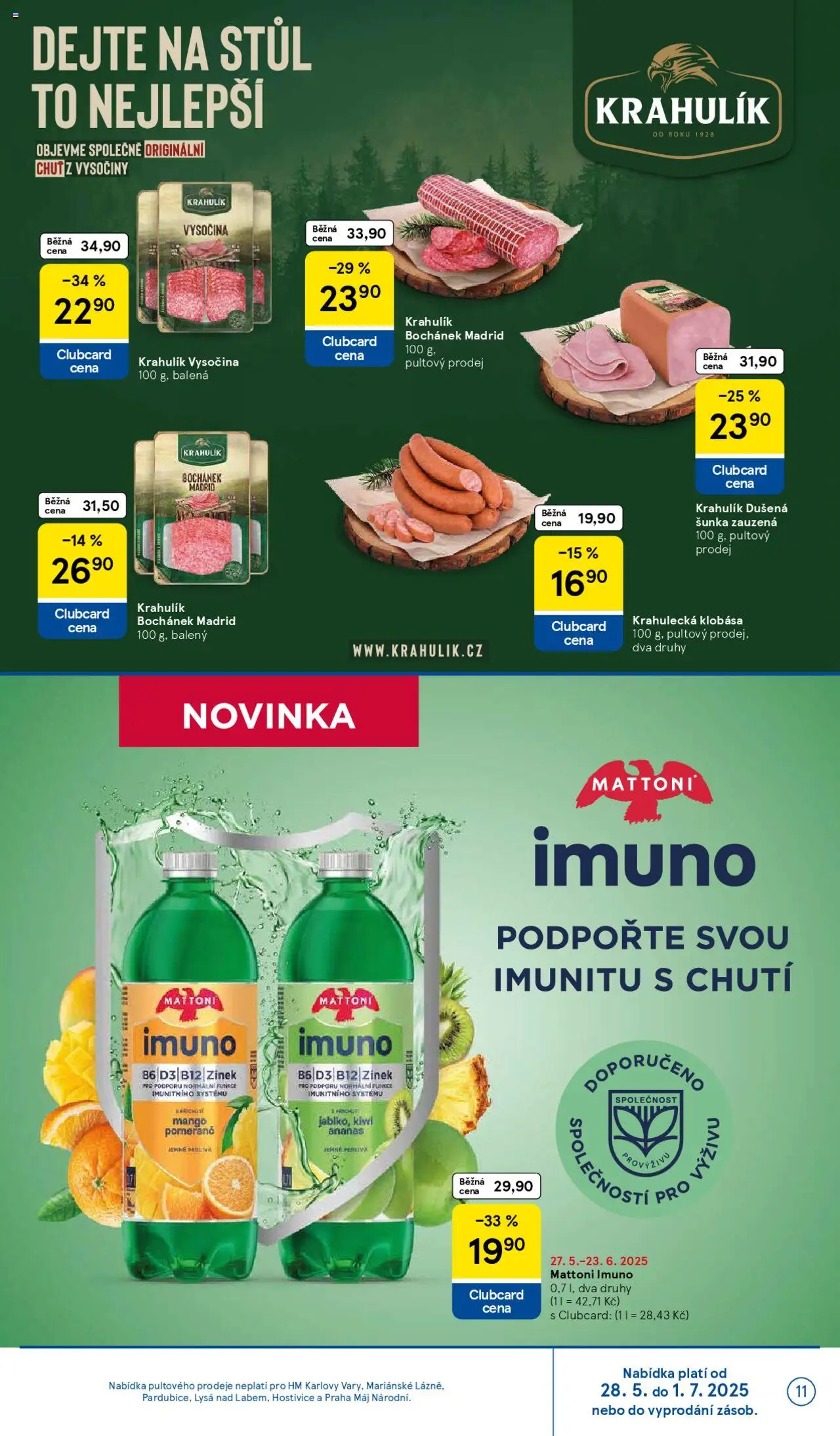 Tesco leták - Hypermarket od 28.05.2025 | Strana: 11 | Produkty: Mattoni, Šunka, Ananas, Vysočina