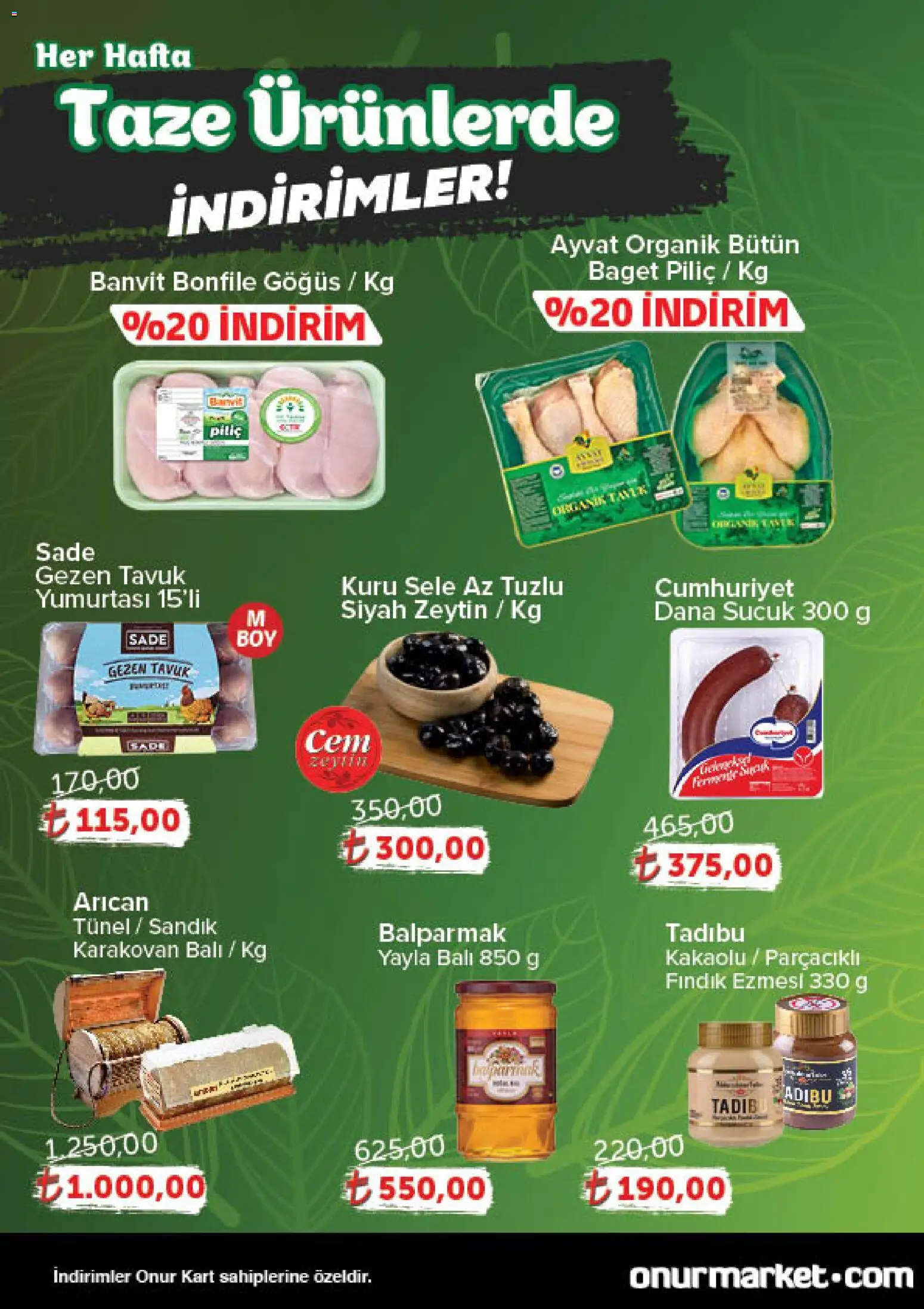 Onur Market Katalog Gurme - Bursa - 30.10.2025 tarihinden itibaren geçerlidir | Sayfa: 2 | Ürünler: Fındık, Piliç, Zeytin, Sucuk