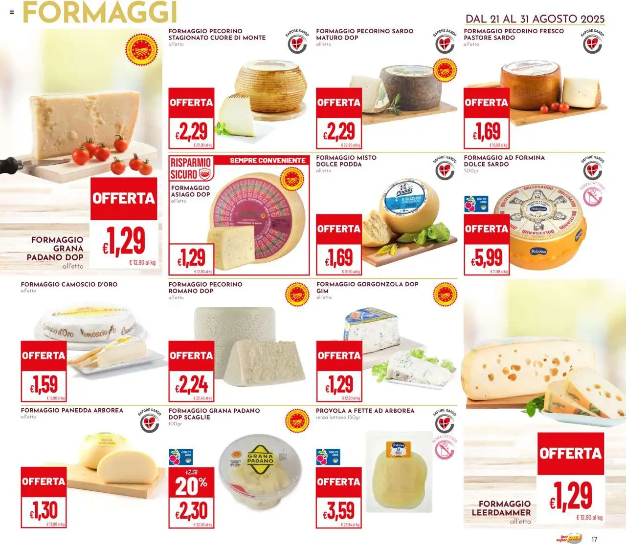 Volantino Pan del 21.08.2025 | Pagina: 17 | Prodotti: Formaggio, Grana Padano, Gorgonzola, Pecorino