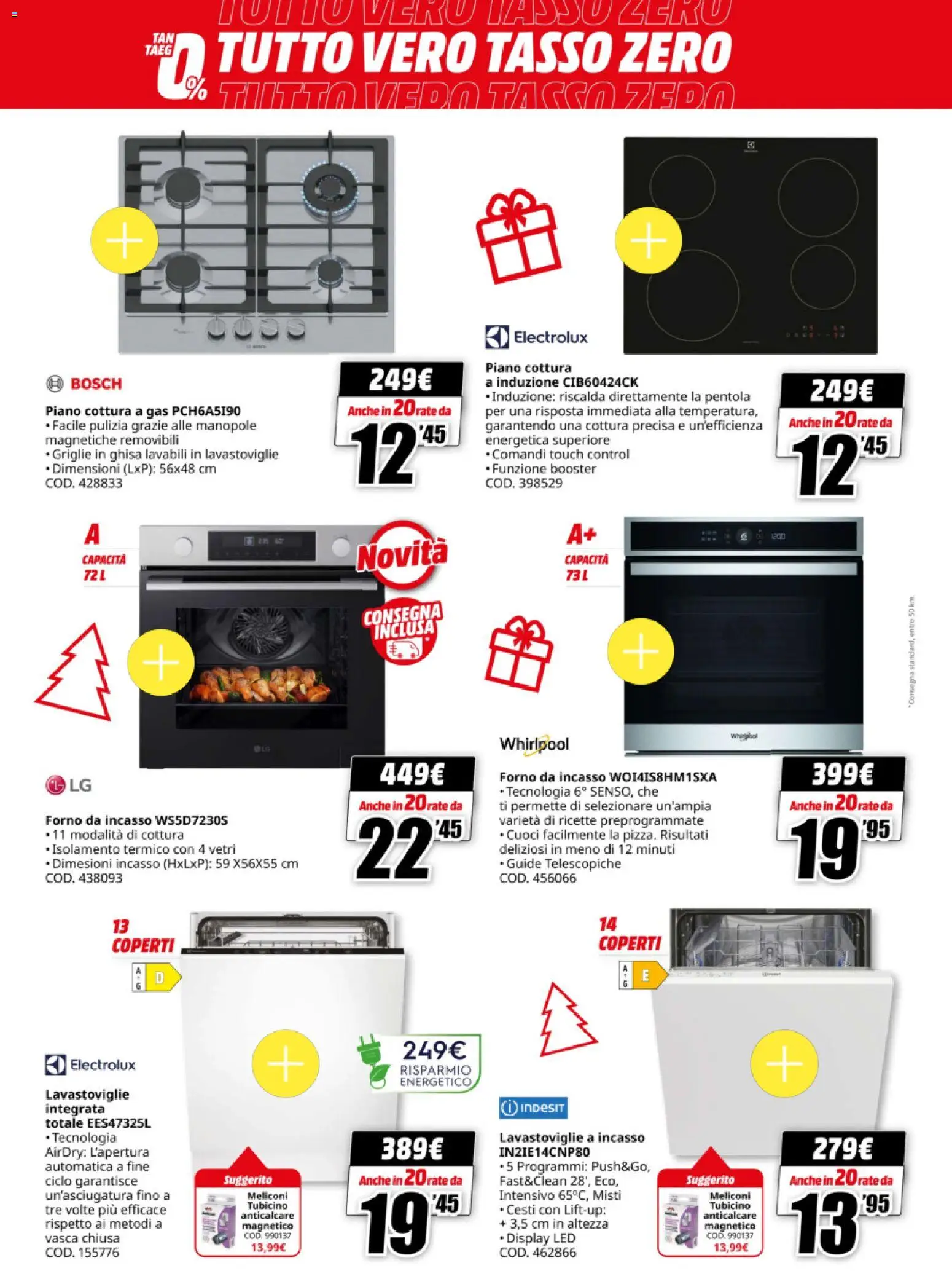 Volantino Media World del 15.12.2025 | Pagina: 30 | Prodotti: Anticalcare, Piano cottura, Lavastoviglie, Forno