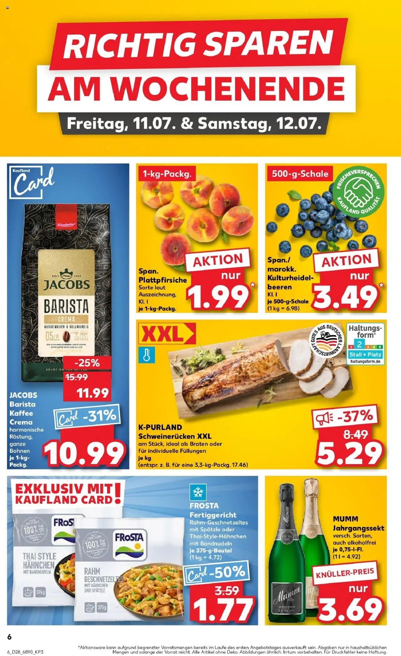 Kaufland prospekt Meppen	 - gültig ab dem 09.07.2025 | Seite: 6 | Produkte: Hahnchen, Kaffee, Frosta, Schweinerucken