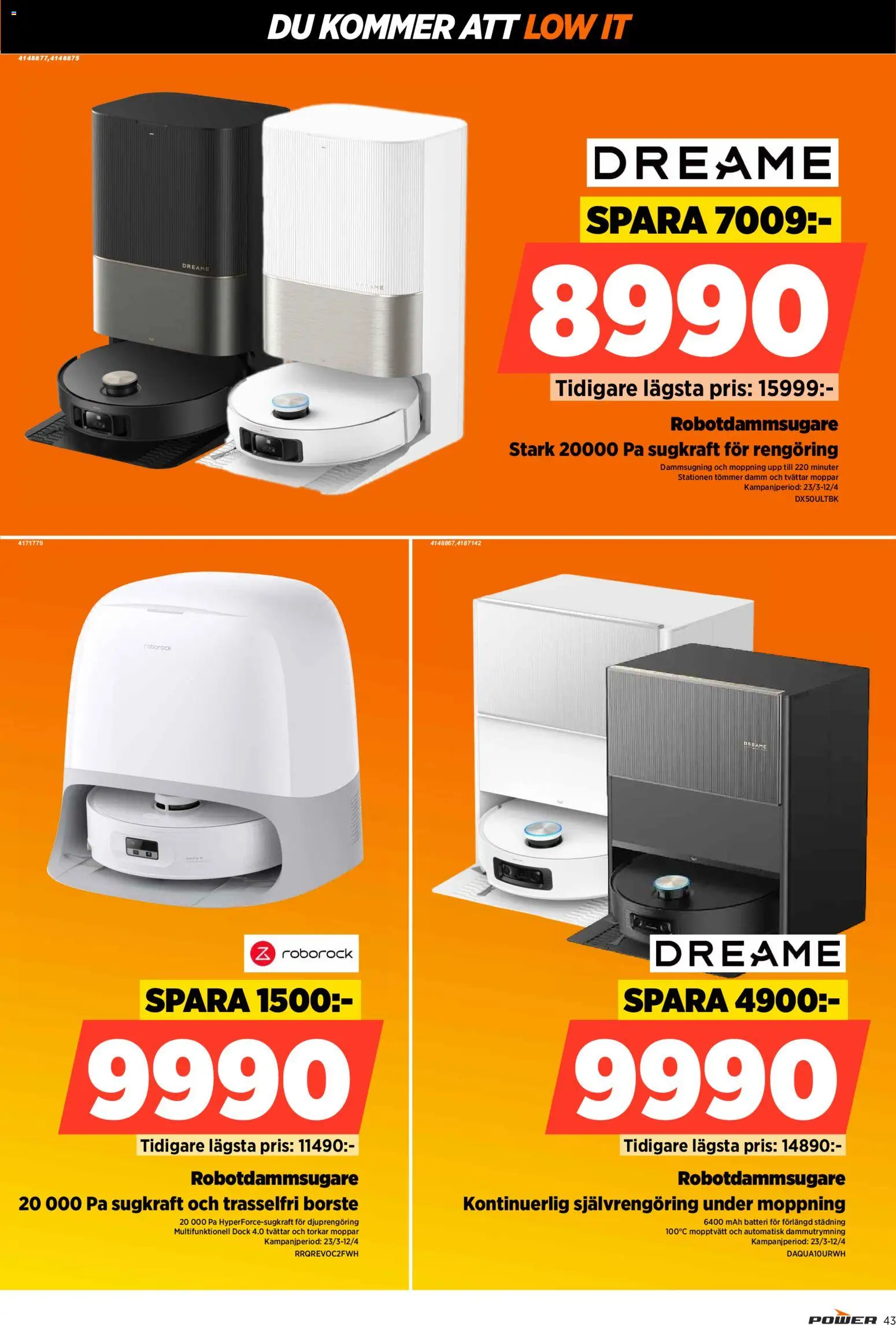 Power reklamblad aktuell från 23.03.2026 | Sida: 43 | Produkter: Batteri, Robotdammsugare