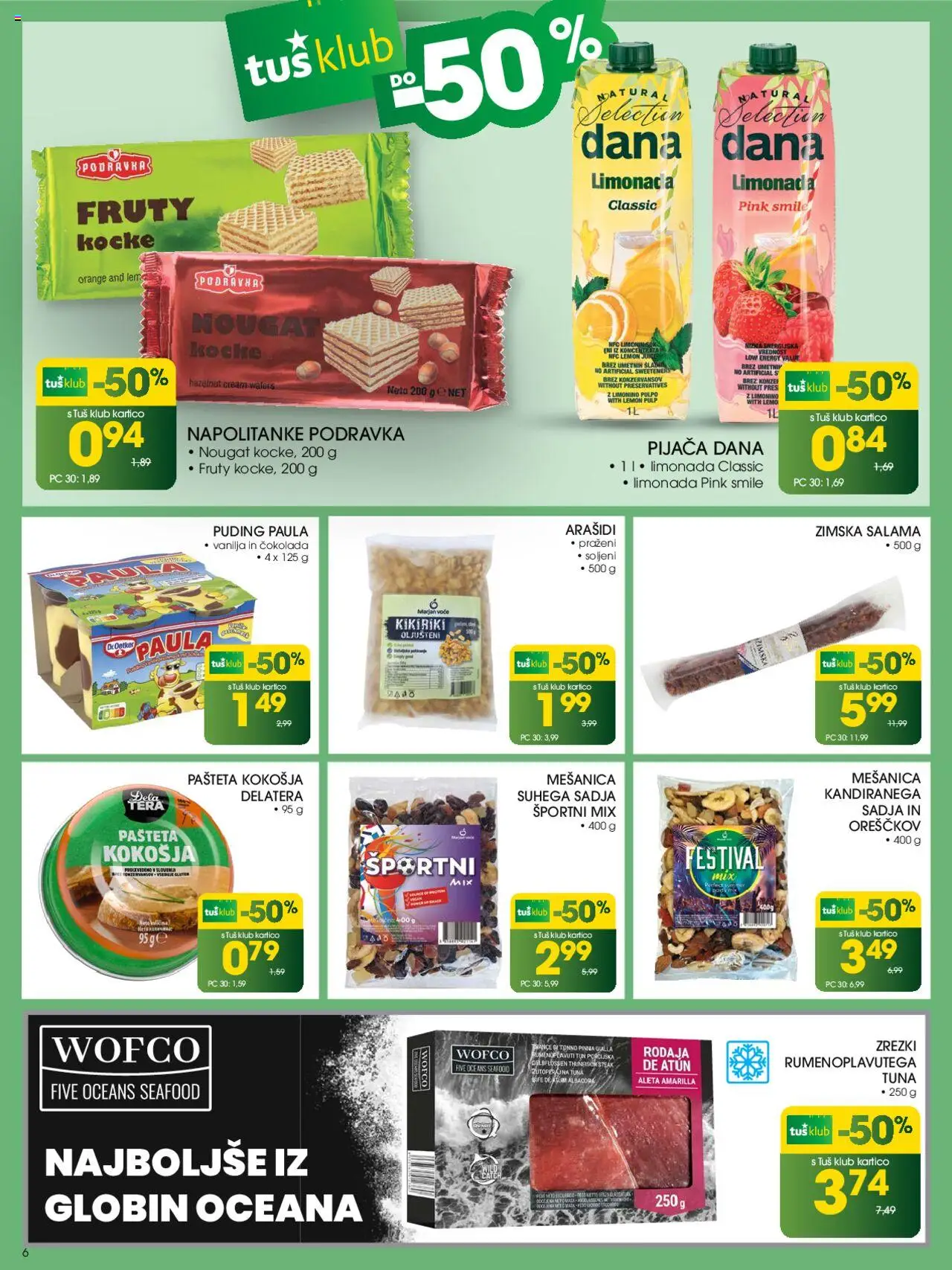 Tuš katalog │ velja od 18.06.2025 | Stran: 6 | Izdelki: Napolitanke, Puding, Arašidi, Pašteta