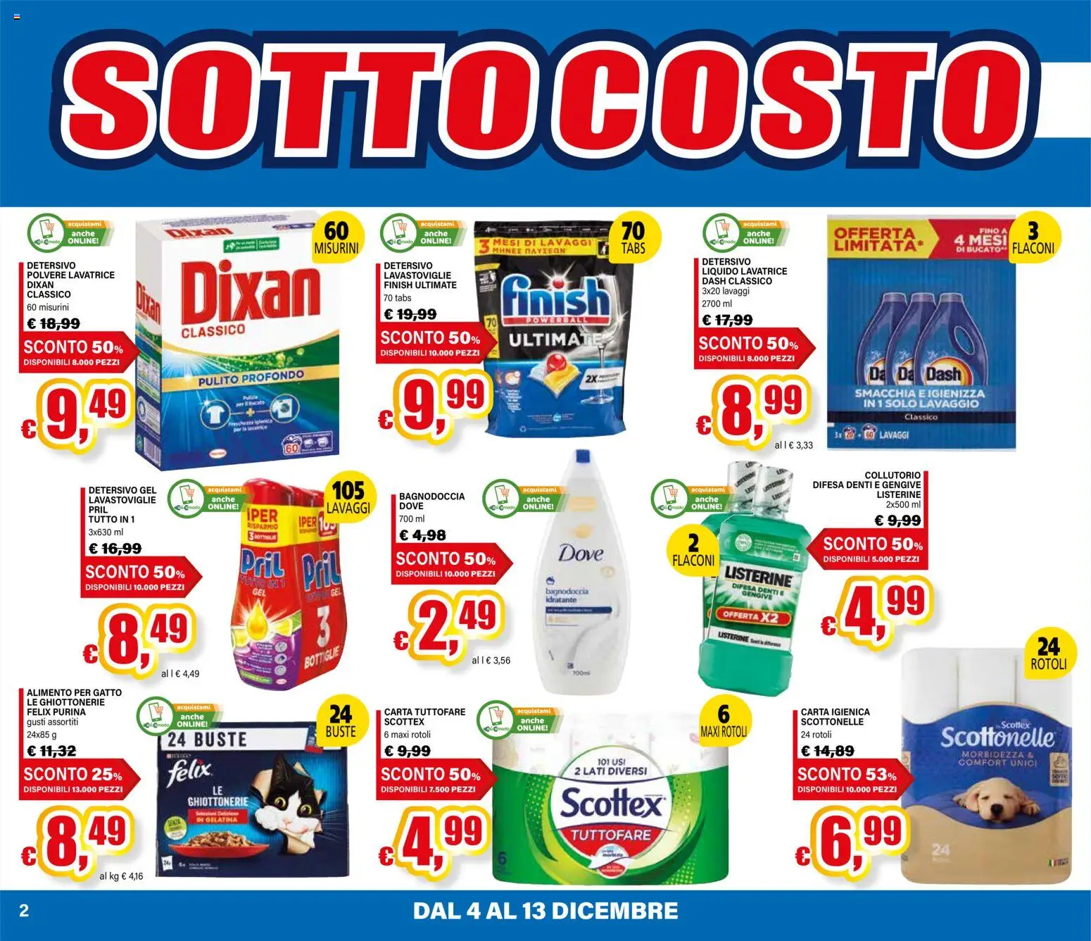 Volantino Il Gigante del 04.12.2025 | Pagina: 2 | Prodotti: Carta igienica, Collutorio, Lavatrice, Lavastoviglie