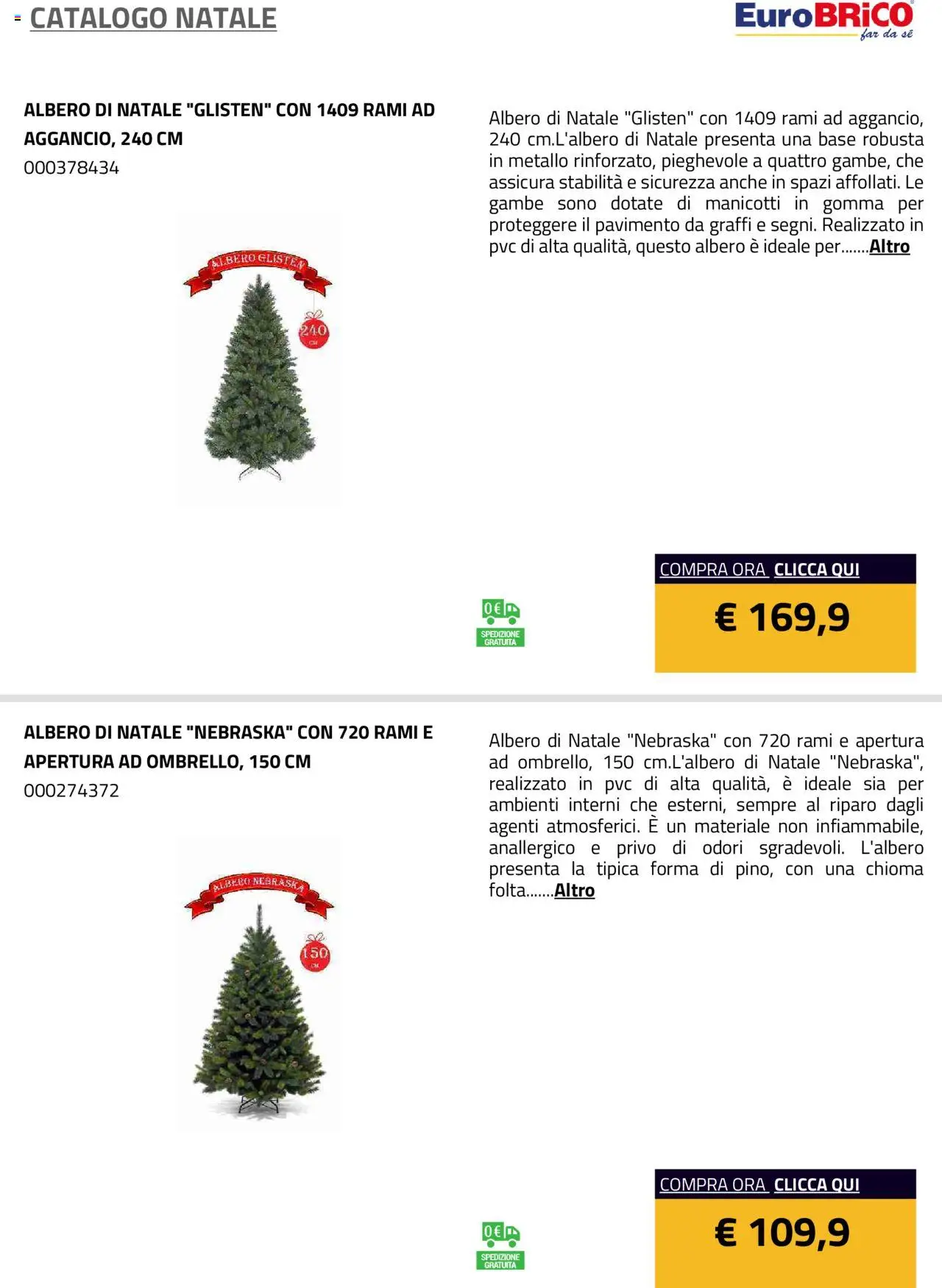 Volantino Eurobrico del 23.07.2025 | Pagina: 10 | Prodotti: Albero di natale, Pavimento