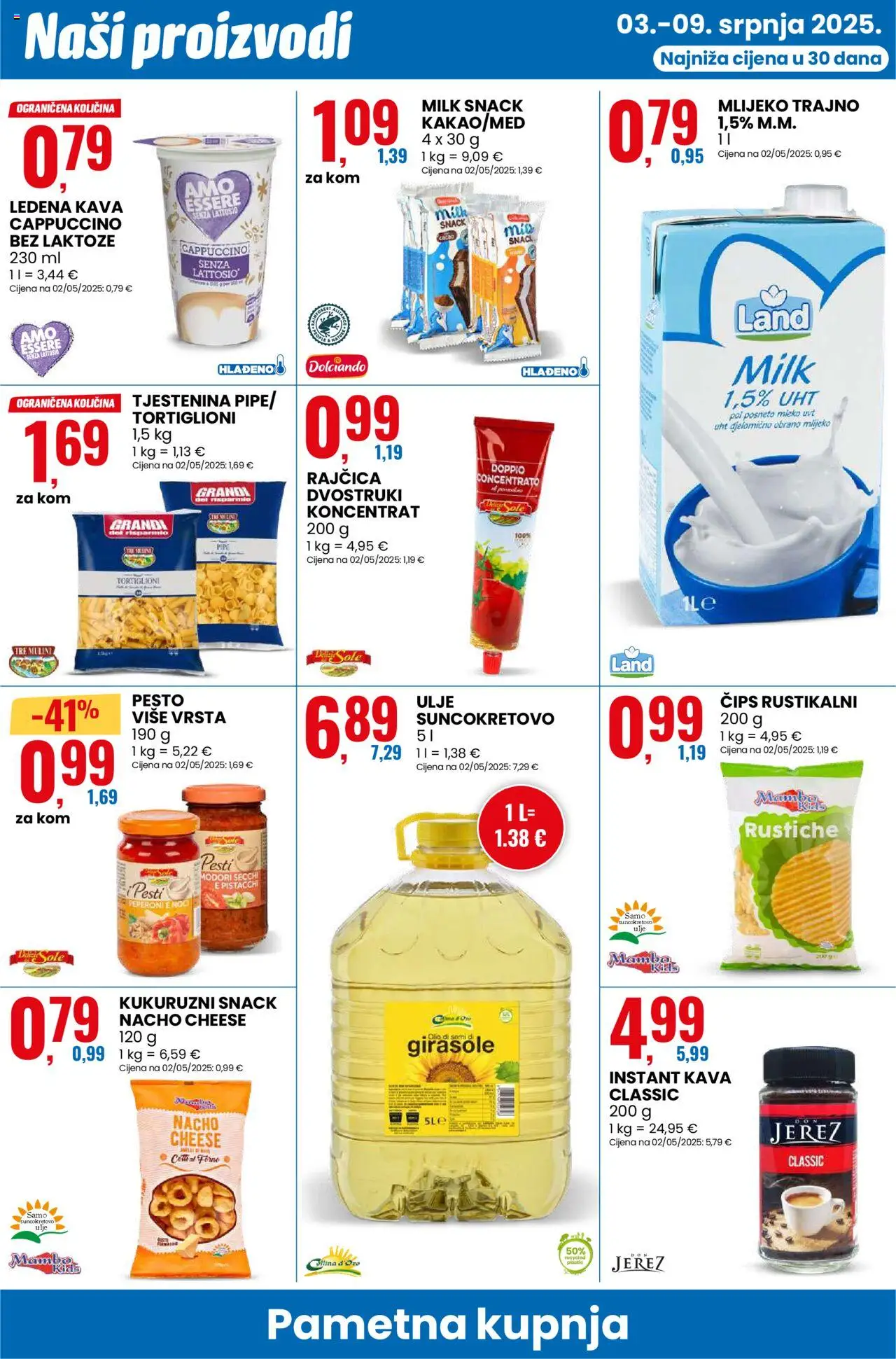 Eurospin katalog | vrijedi od 03.07.2025 | Stranica: 10 | Proizvodi: Mlijeko, Kava, Tjestenina, Cappuccino