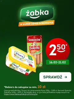 Pogląd oferty "Żabka - Żabka Parówki i Flora ważne do 21.02" - ważna od 16.02.2026