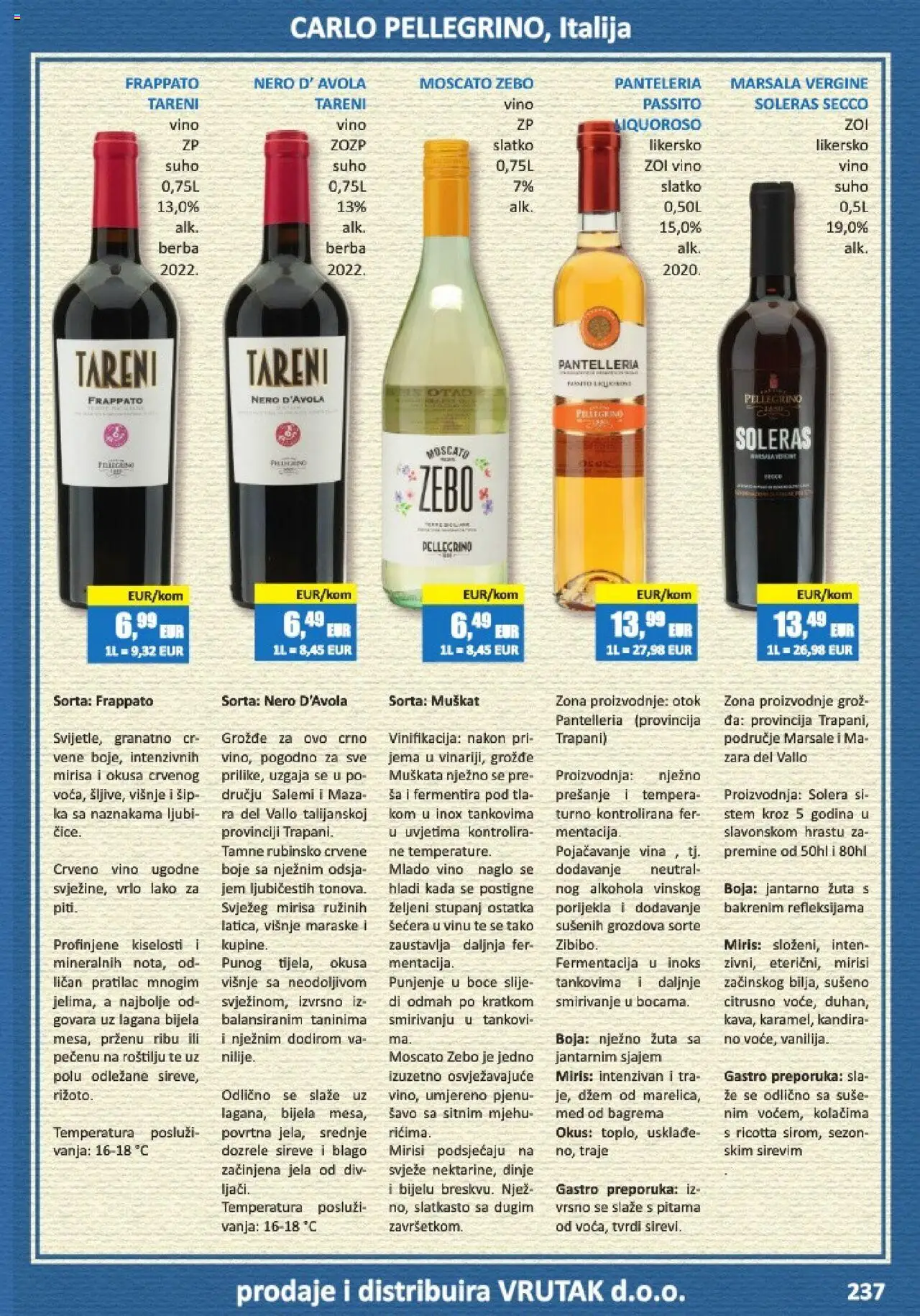 Vrutak katalog | vrijedi od 01.11.2024 | Stranica: 237 | Proizvodi: Med, Vino, Džem, Grožđe