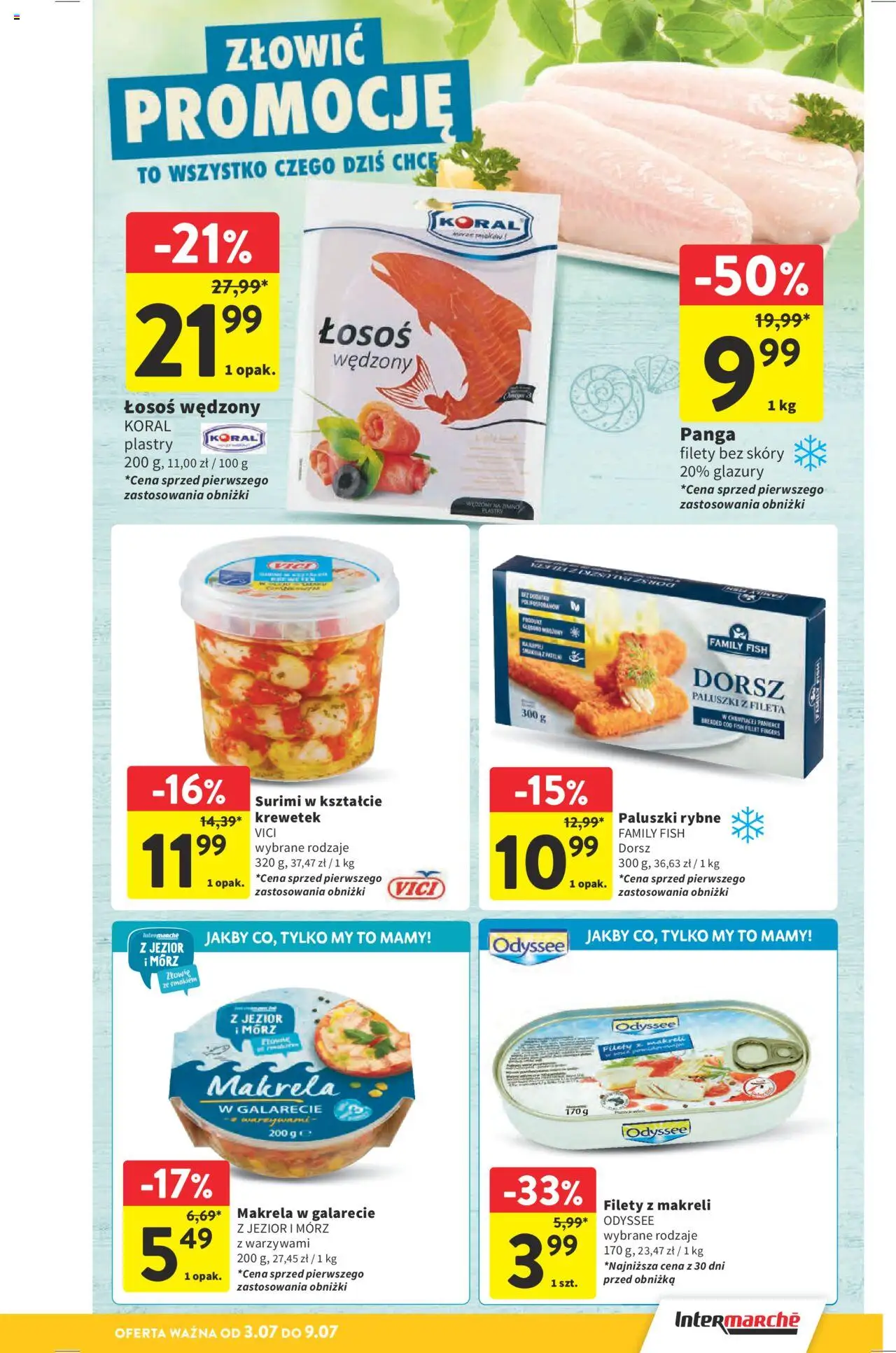 Intermarche Gazetka od 03.07.2025 | Strona: 17 | Produkty: Łosoś wędzony, Surimi, Łosoś, Paluszki