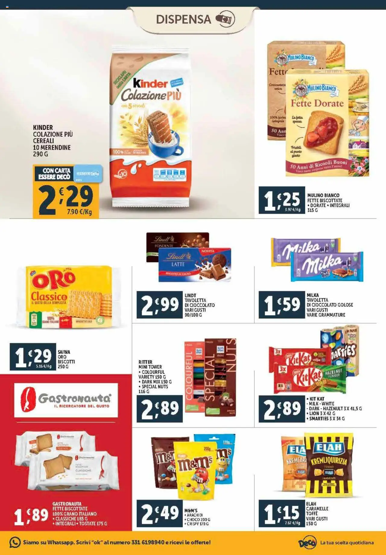 Volantino Decò del 12.09.2025 | Pagina: 11 | Prodotti: Cioccolato, Arachidi, Cacao, Fette biscottate