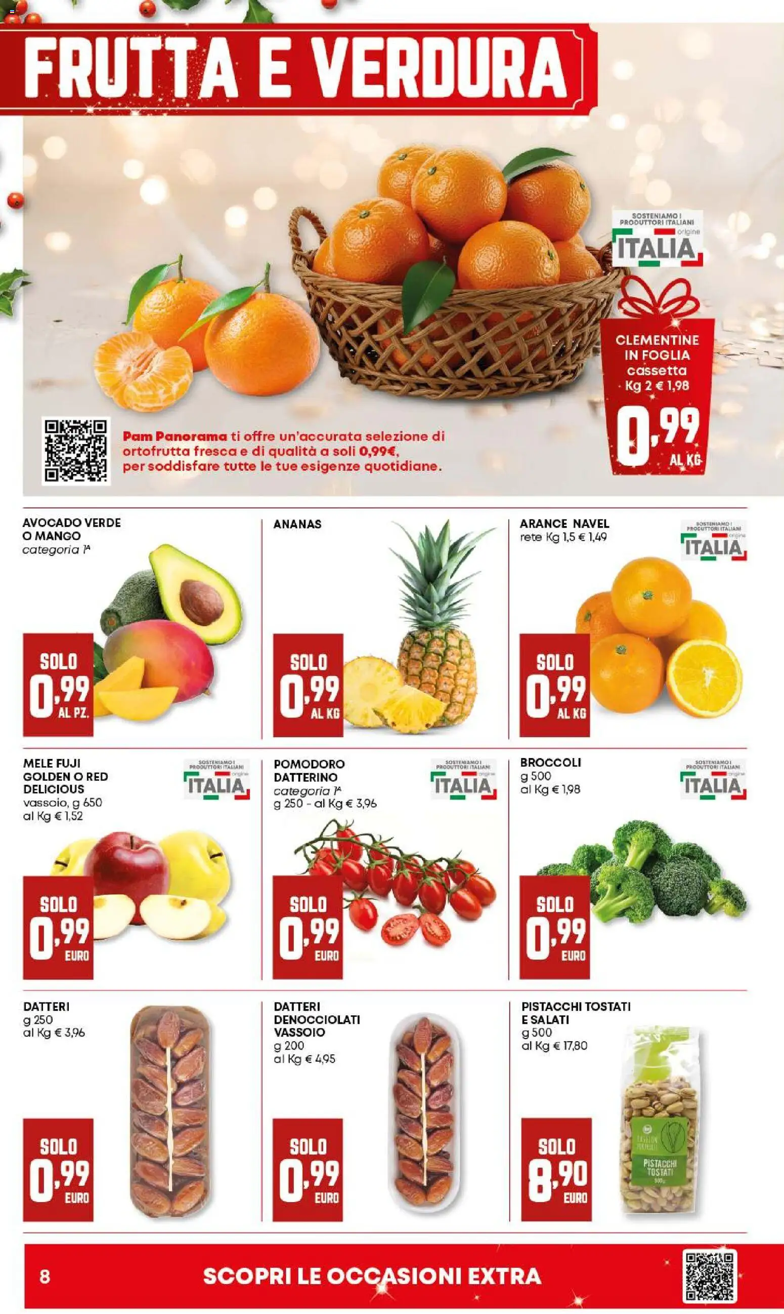 Volantino Panorama del 18.12.2025 | Pagina: 8 | Prodotti: Arance, Avocado, Frutta, Pistacchi