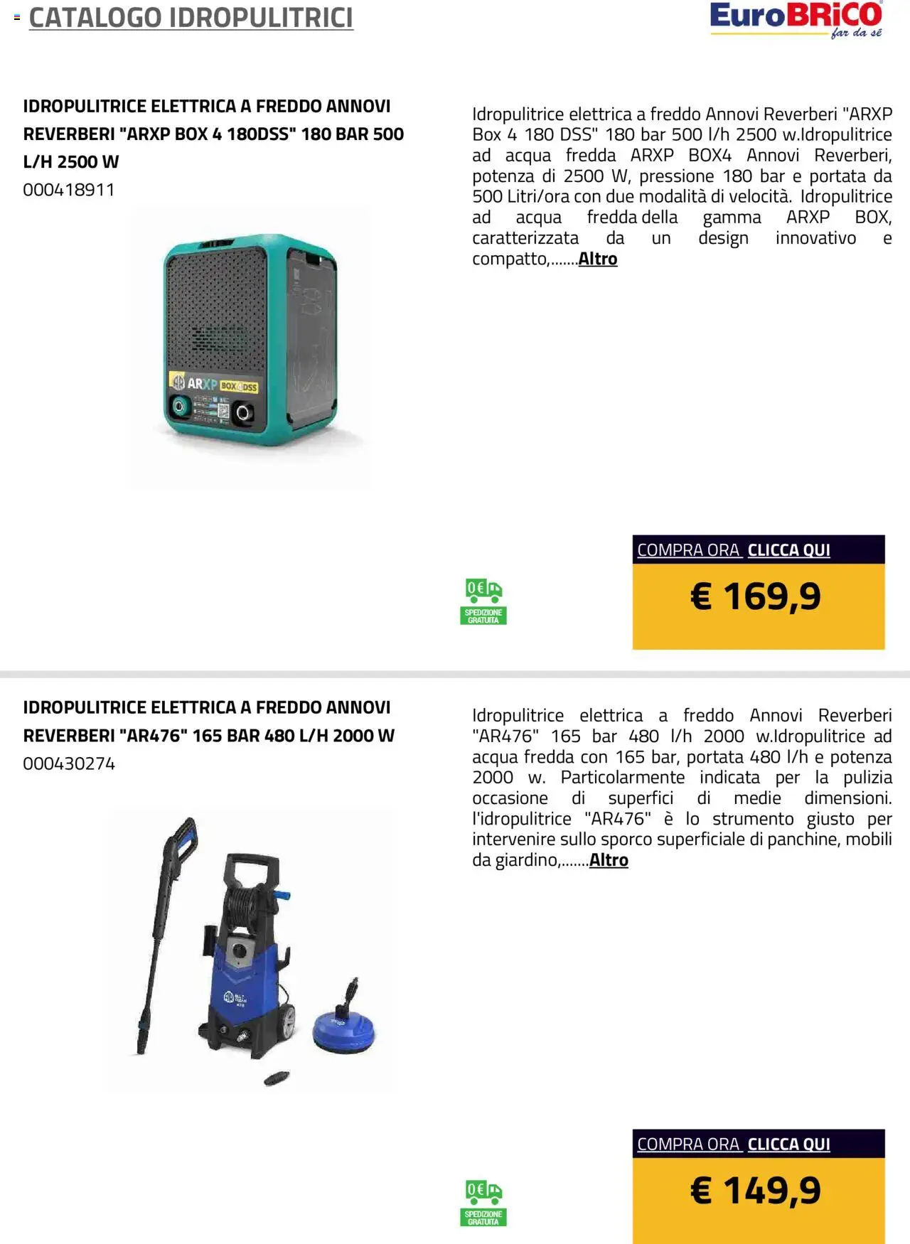 Volantino Eurobrico del 23.07.2025 | Pagina: 12 | Prodotti: Acqua, Idropulitrice