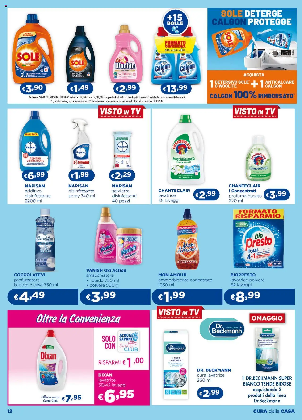 Volantino Acqua e Sapone del 16.10.2025 | Pagina: 12 | Prodotti: Sapone, Ammorbidente, Smacchiatore, Lavatrice