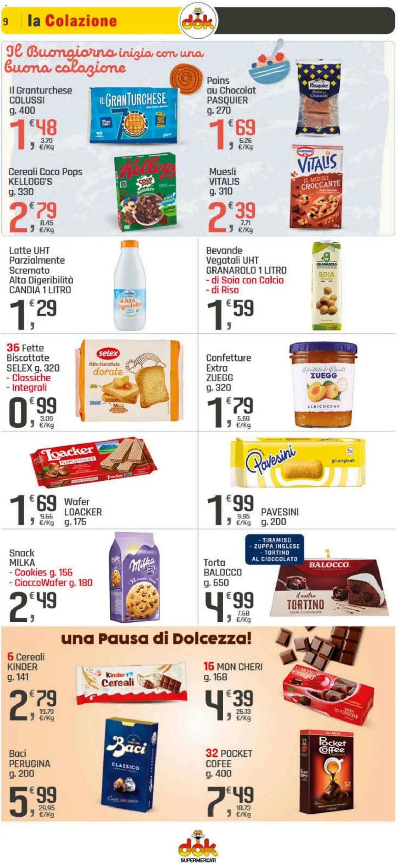 Volantino DOK del 20.11.2025 | Pagina: 9 | Prodotti: Cioccolato, Cereali, Latte, Torta