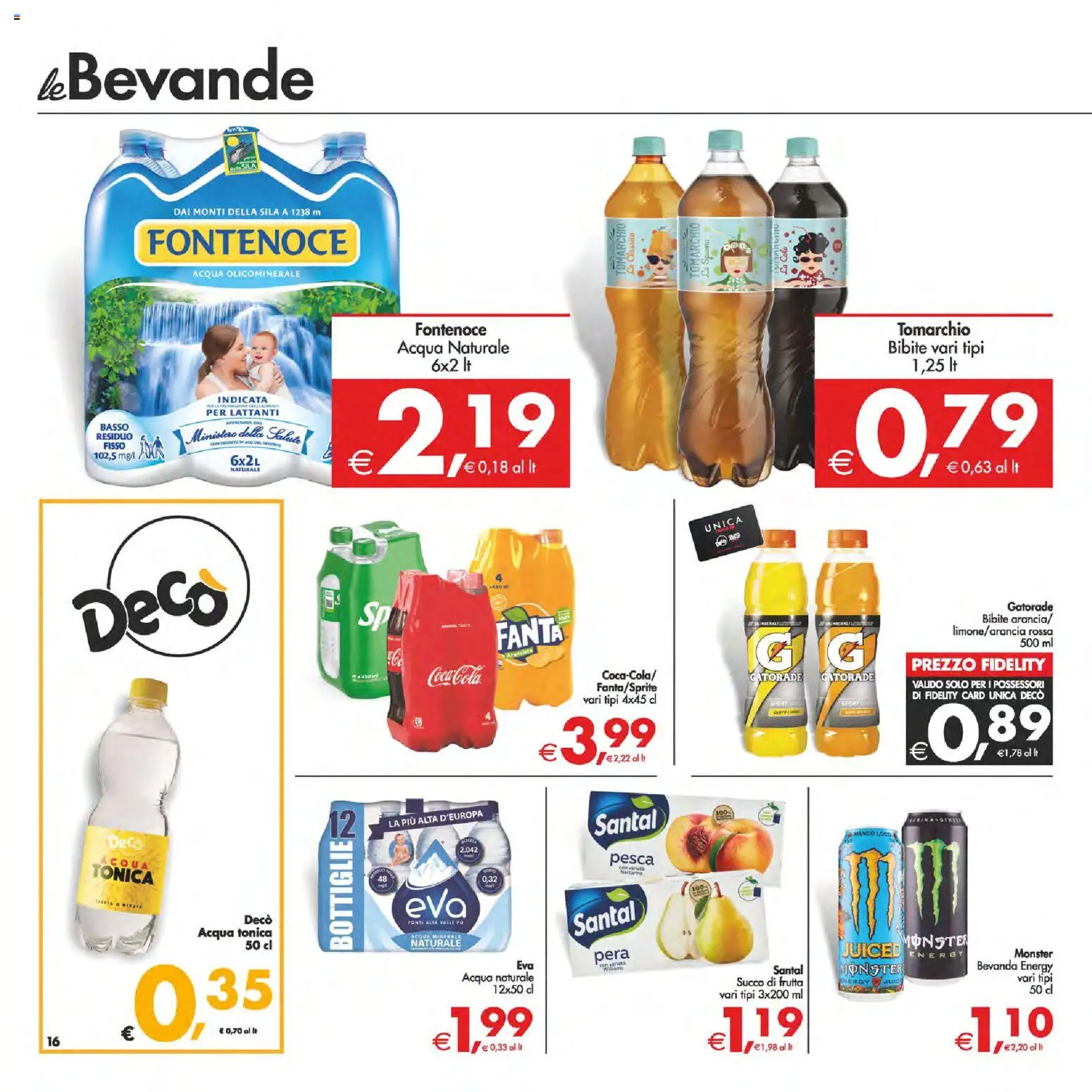 Volantino Decò del 06.03.2026 | Pagina: 16 | Prodotti: Pera, Acqua naturale, Fanta, Succo di frutta