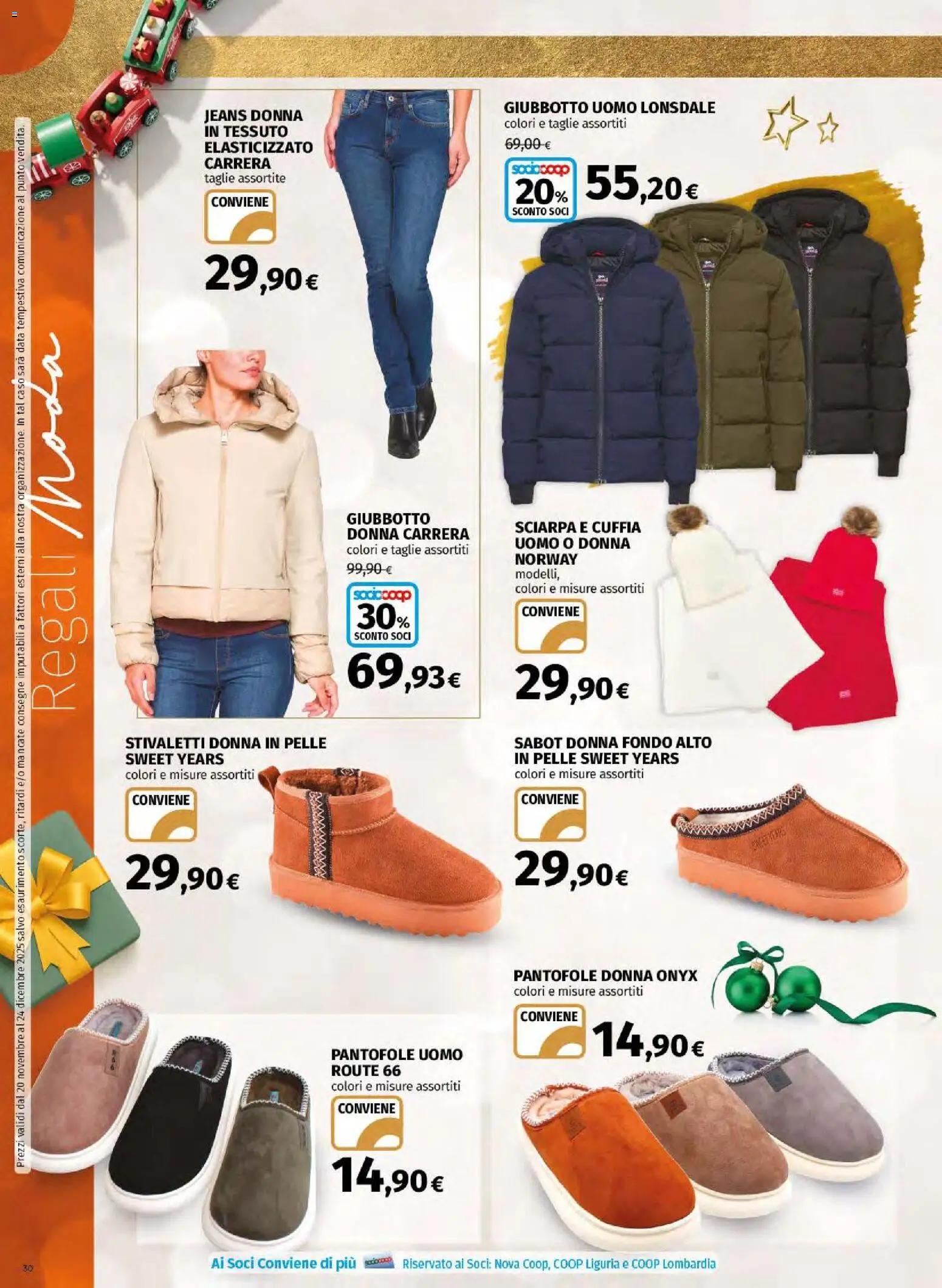 Volantino Ipercoop del 20.11.2025 | Pagina: 30 | Prodotti: Sabot, Sciarpa, Jeans, Data