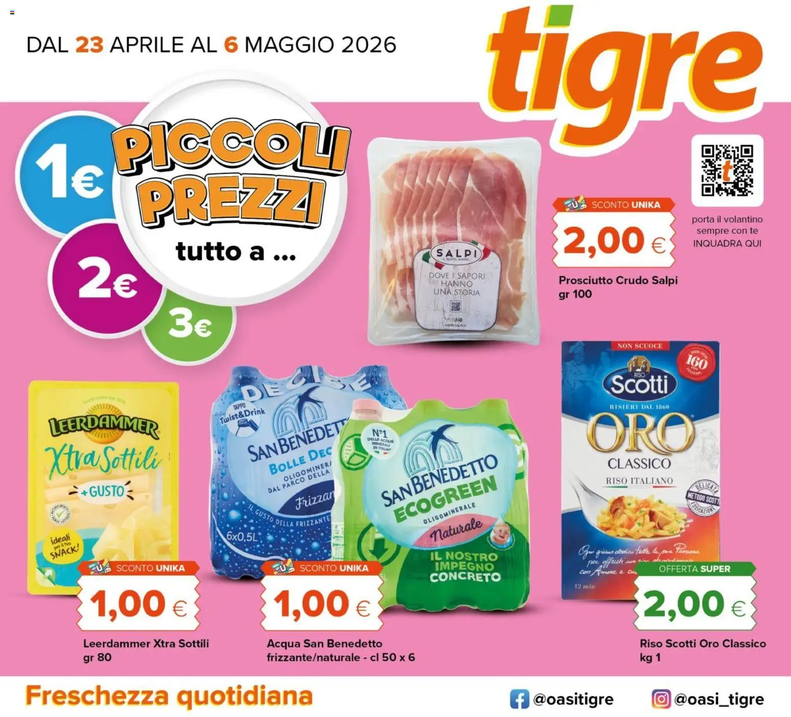 Volantino Tigre del 23.04.2026 | Pagina: 1 | Prodotti: Prosciutto Crudo, Riso, Tè, Prosciutto