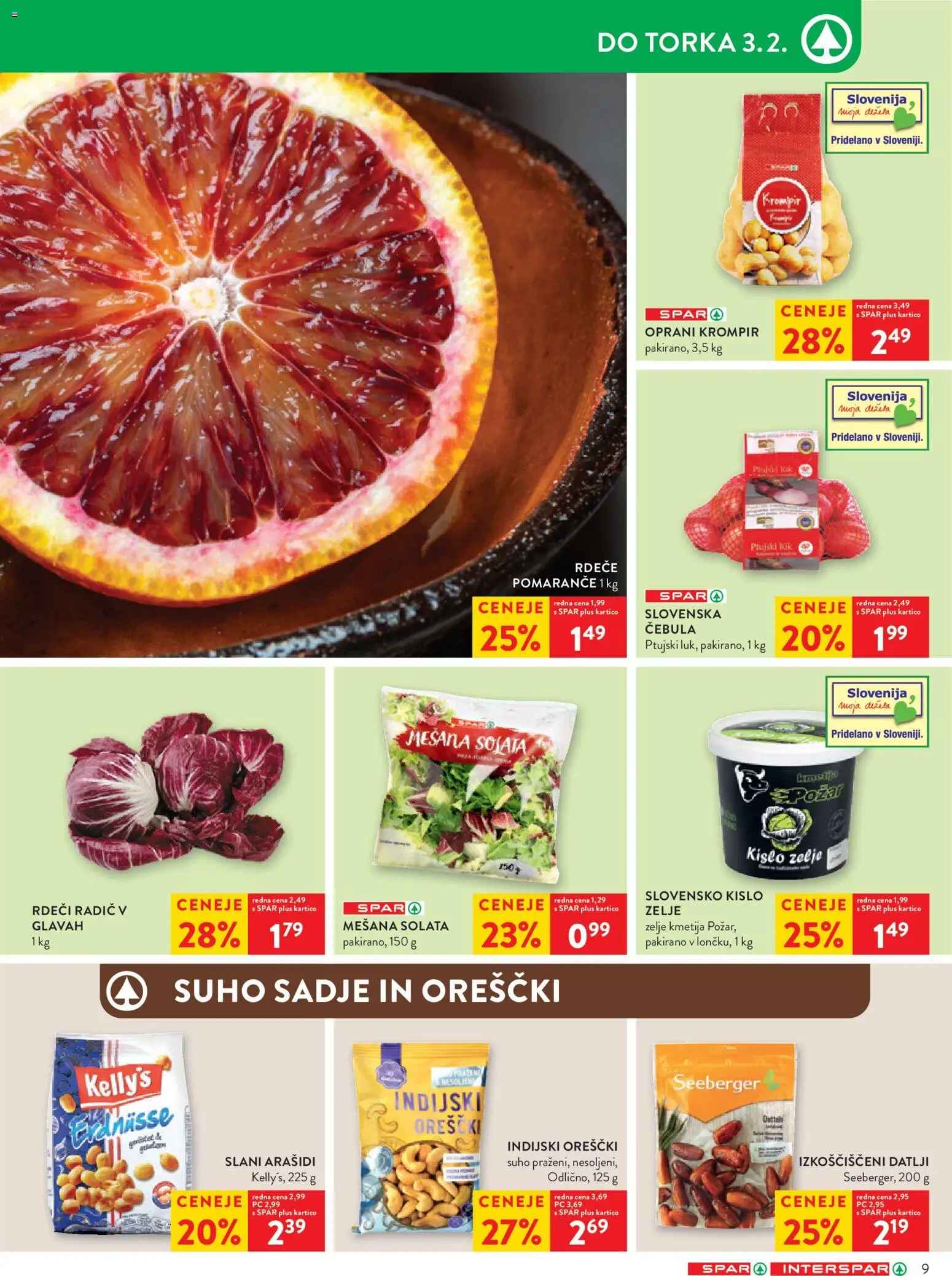 Novi Spar katalog ponudbe – veljaven od 28.01.2026 | Stran: 9 | Izdelki: Arašidi, Suho sadje, Cebula, Sadje