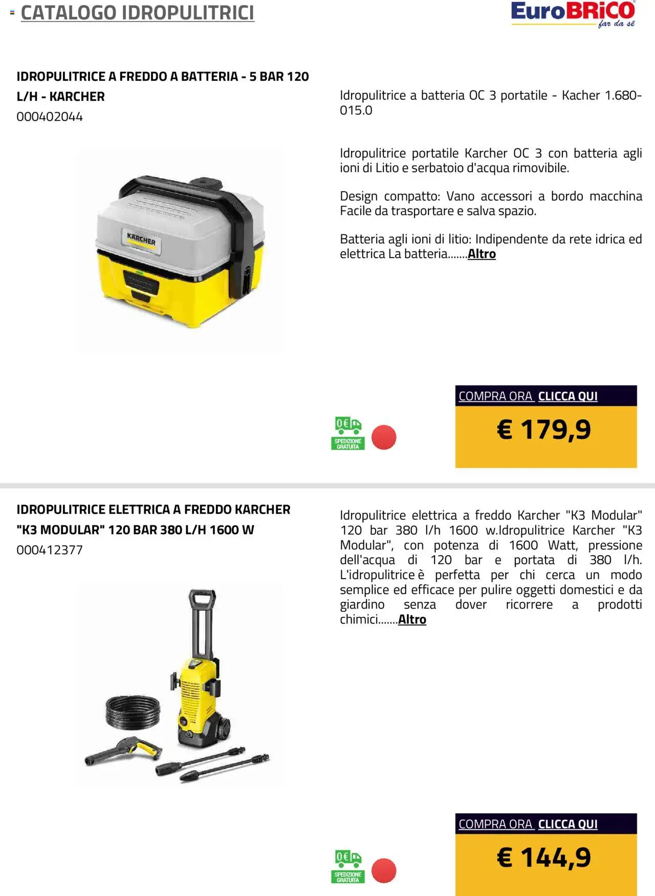 Volantino Eurobrico del 23.07.2025 | Pagina: 42 | Prodotti: Idropulitrice, Batteria
