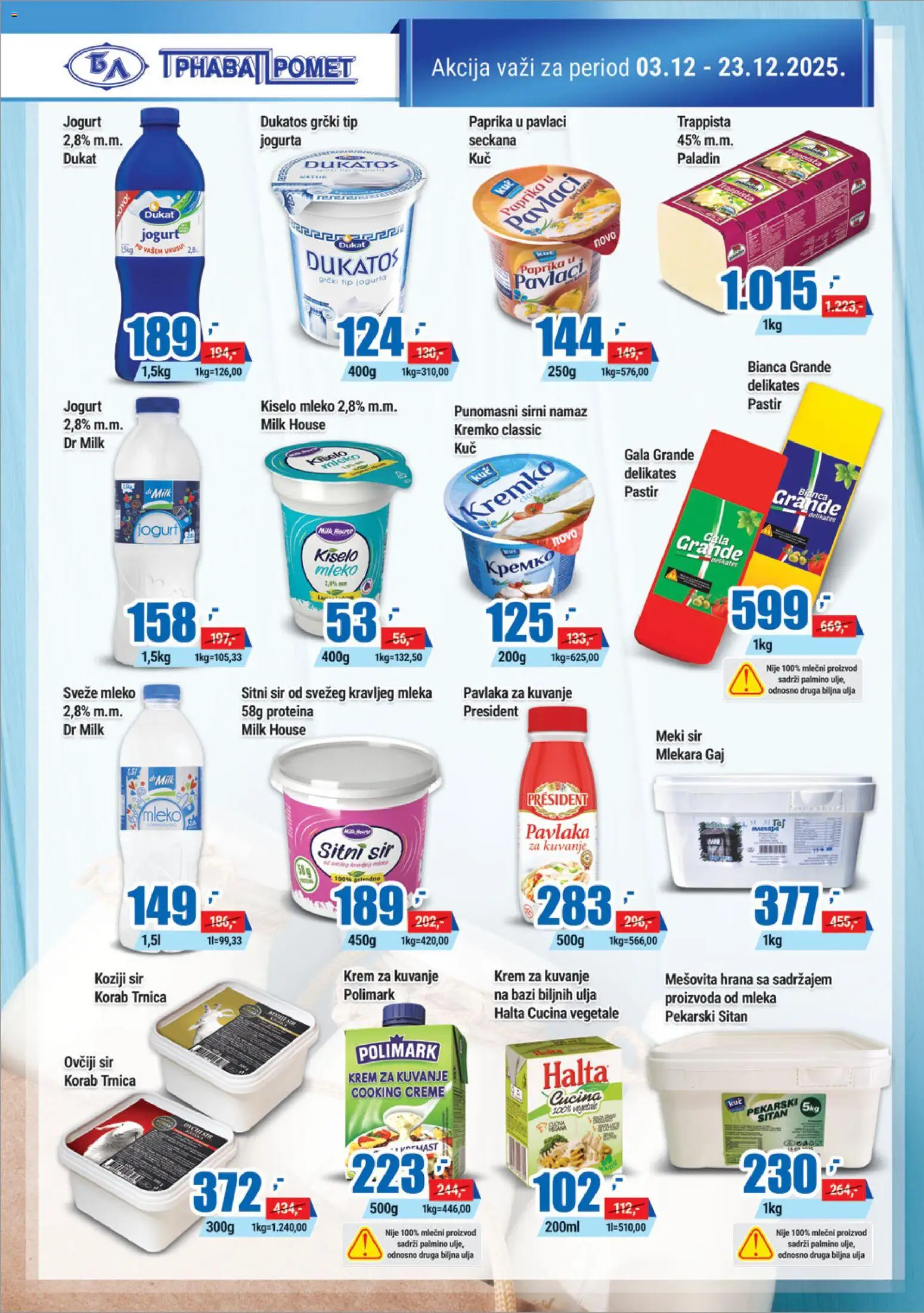 Trnava Promet katalog - važi od 03.12.2025 | Strana: 6 | Proizvode: Sveže mleko, Dukatos, Sir, Paprika u pavlaci