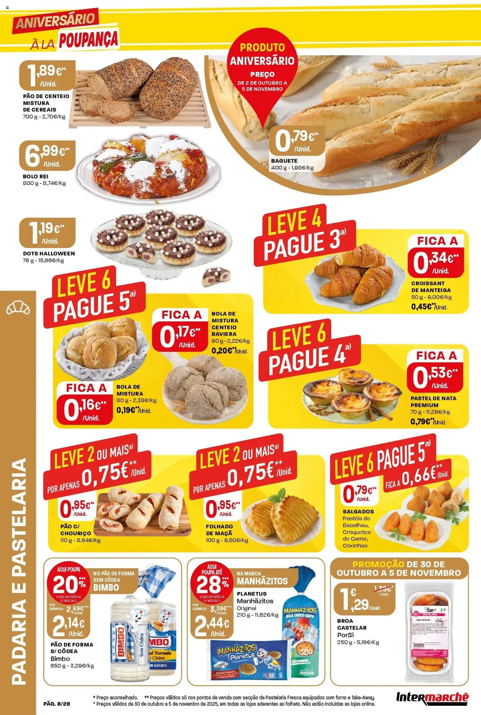 Intermarché - Aniversário à la poupança. » de 30/10/2025 - 05/11/2025 | Página: 8 | Produtos: Pão de forma, Manhãzitos, Nata, Cereais