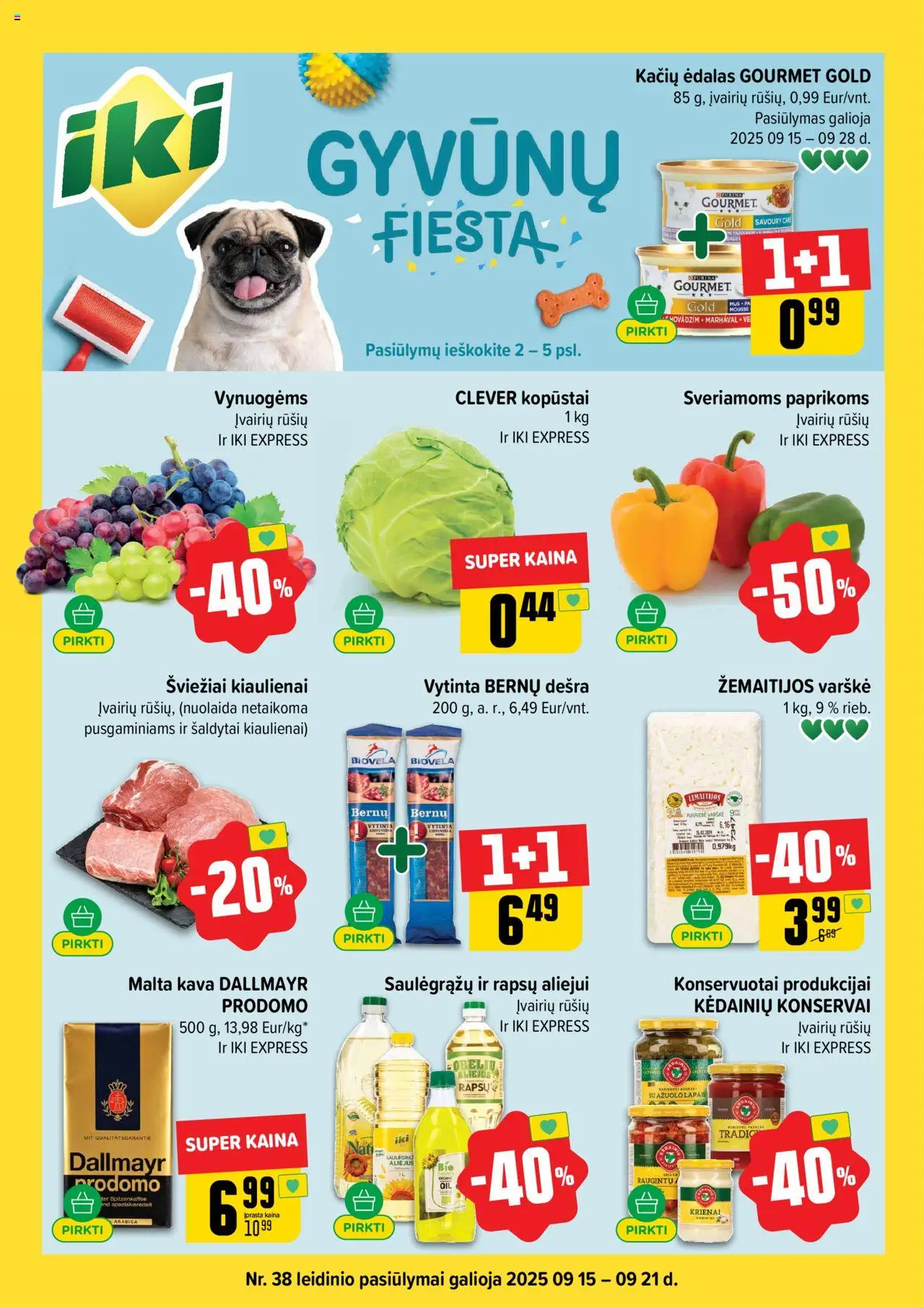 IKI akcijos nuo 15.09.2025 | Puslapis: 1 | Prekių: Aliejus, Konservai, Varškė, Dešra