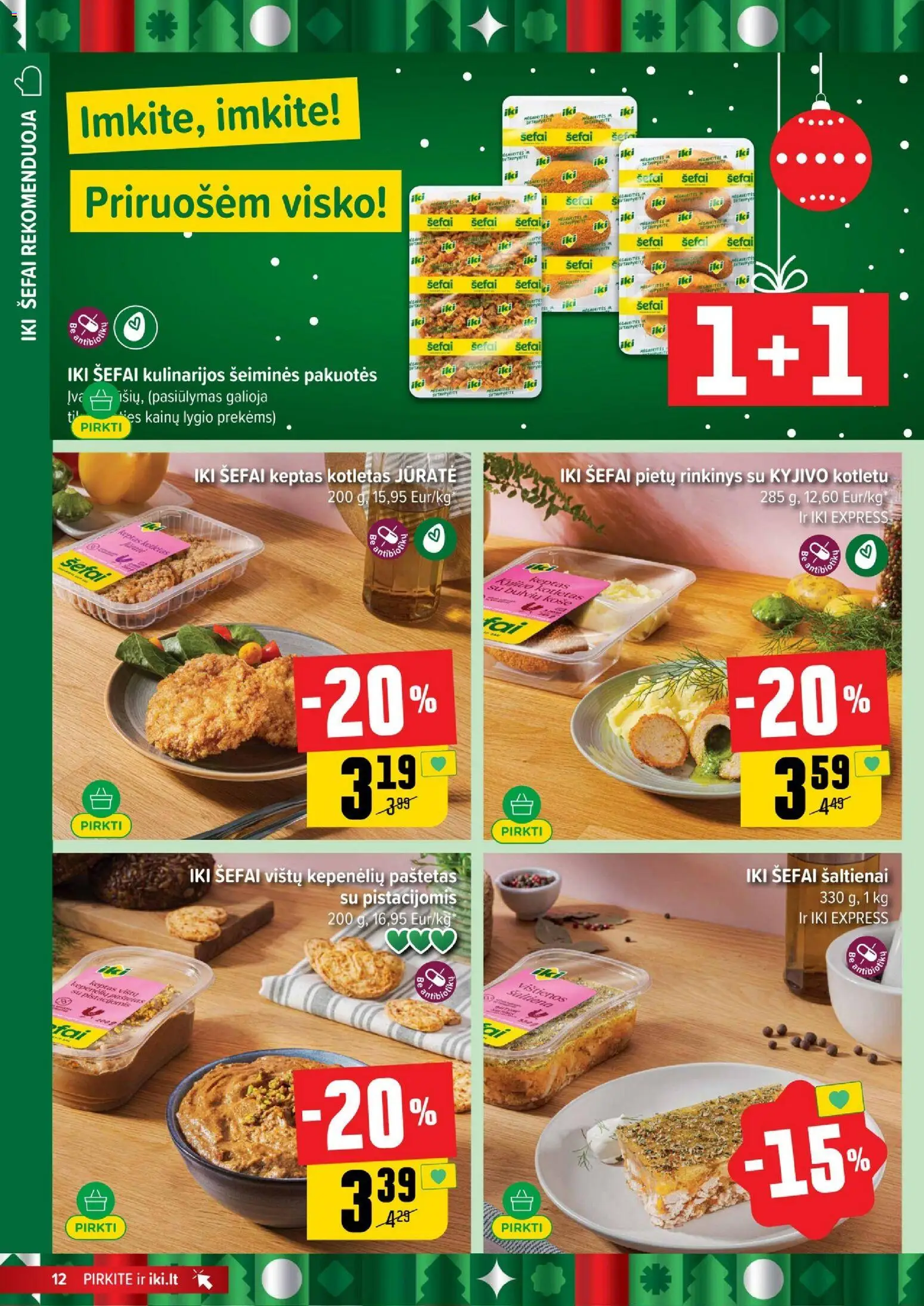 IKI akcijos nuo 22.12.2025 | Puslapis: 12 | Prekių: Košė, Vištienos