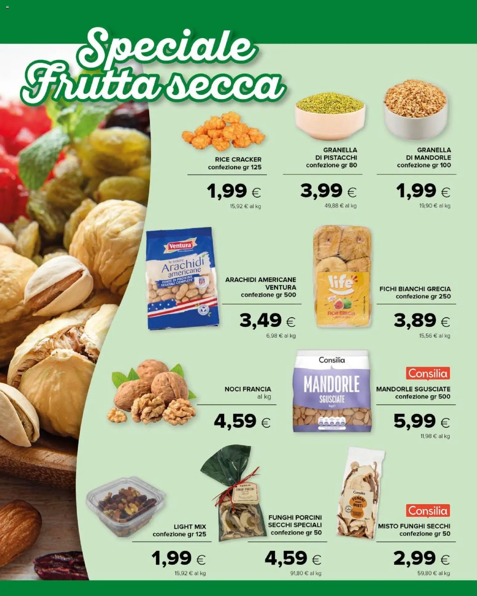 Volantino Tigre del 30.11.2025 | Pagina: 3 | Prodotti: Noci, Mandorle, Funghi, Arachidi