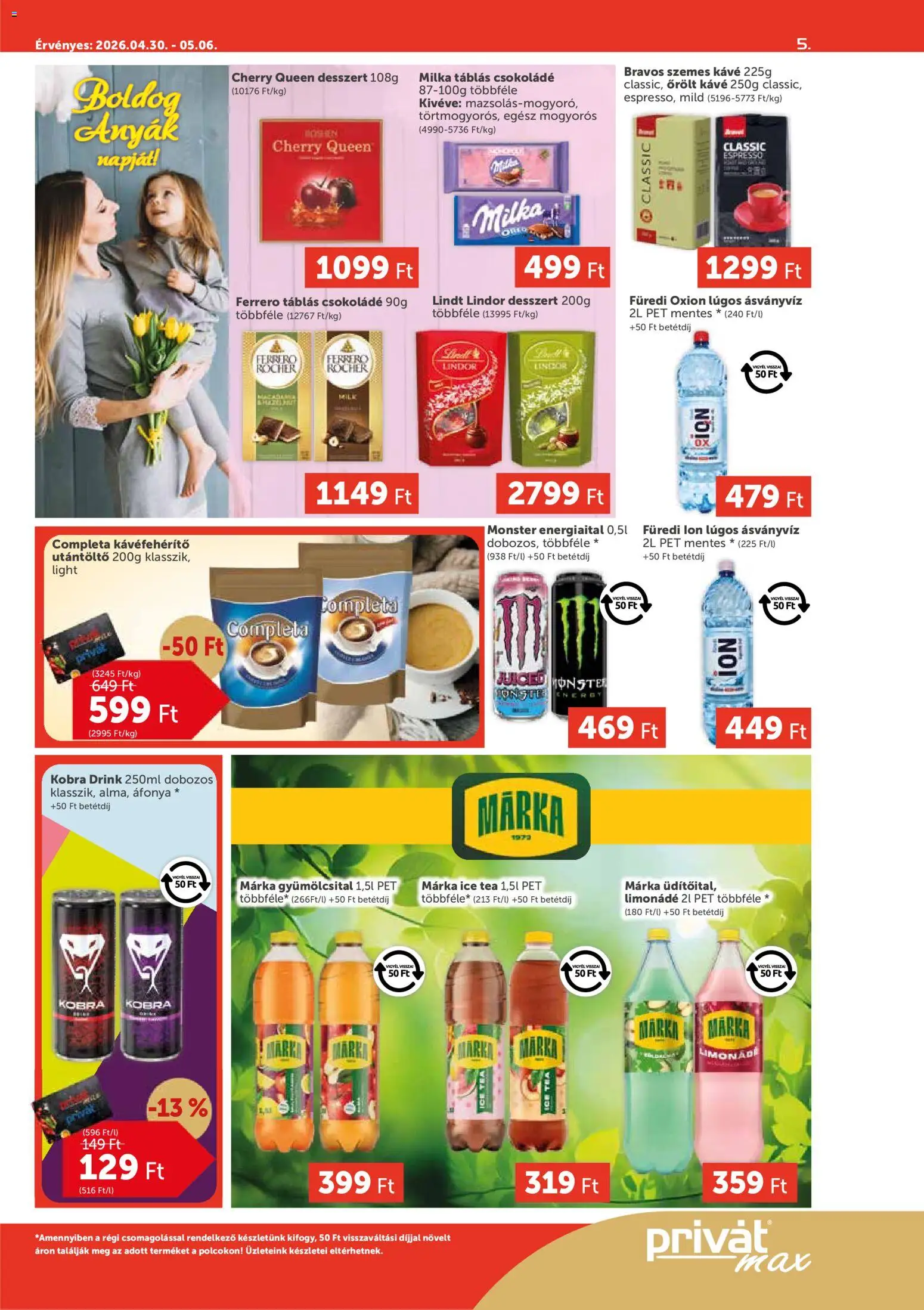 PRIVÁT akciós ujság - amely érvényes a következő dátumtól: 30.04.2026 | Oldal: 5 | Termékek: Energiaital, Limonádé, Kávé, Csokoládé