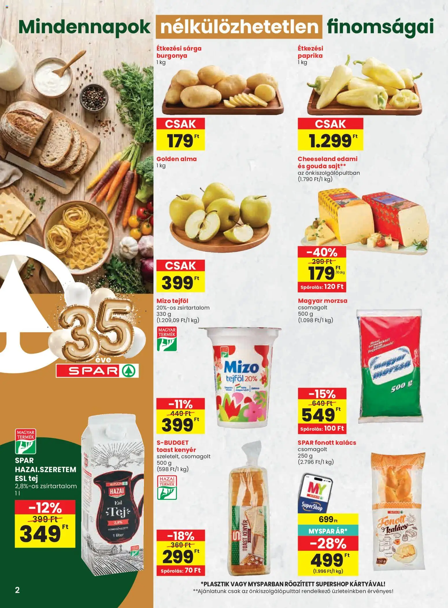Spar akciós ujság - amely érvényes a következő dátumtól: 23.04.2026 | Oldal: 2 | Termékek: Kalács, Gouda, Tej, Tejföl