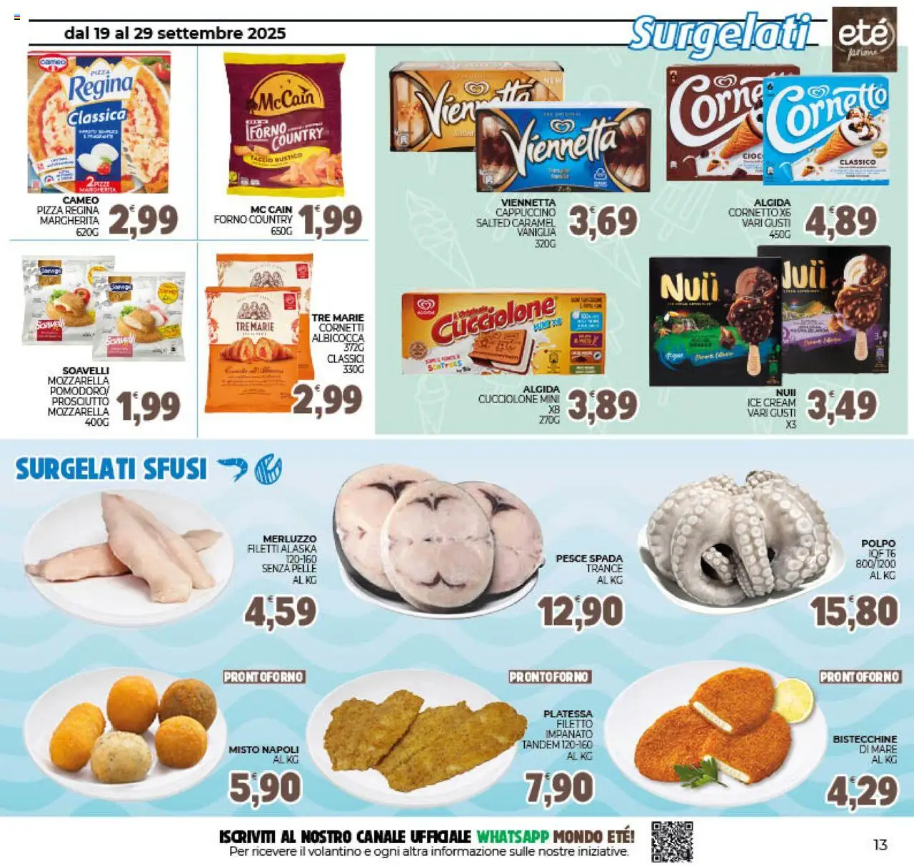 Volantino Eté del 19.09.2025 | Pagina: 13 | Prodotti: Pizza, Polpo, Forno, Pesce spada