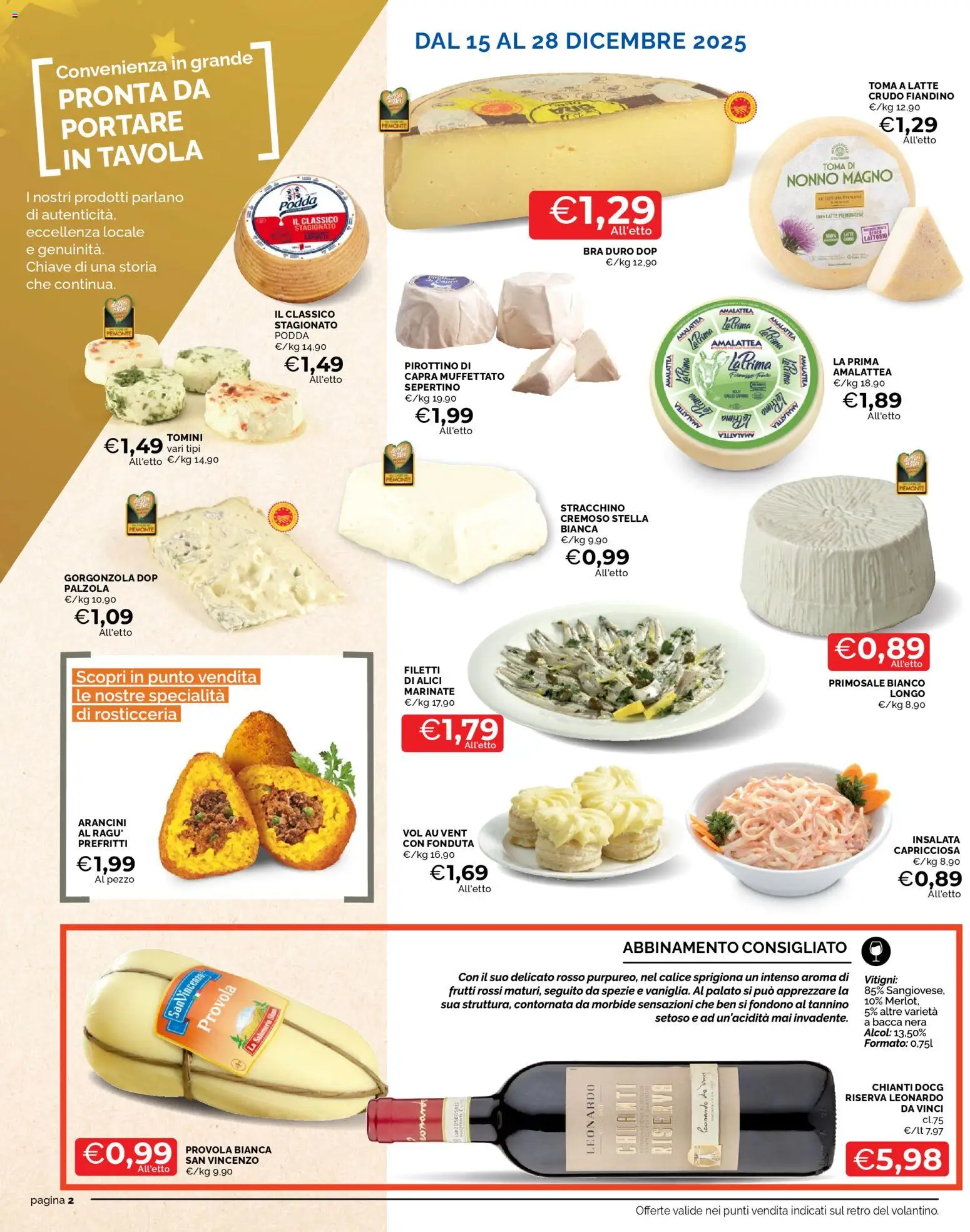 Volantino Mercatò del 15.12.2025 | Pagina: 2 | Prodotti: Calice, Latte, Stracchino, Gorgonzola
