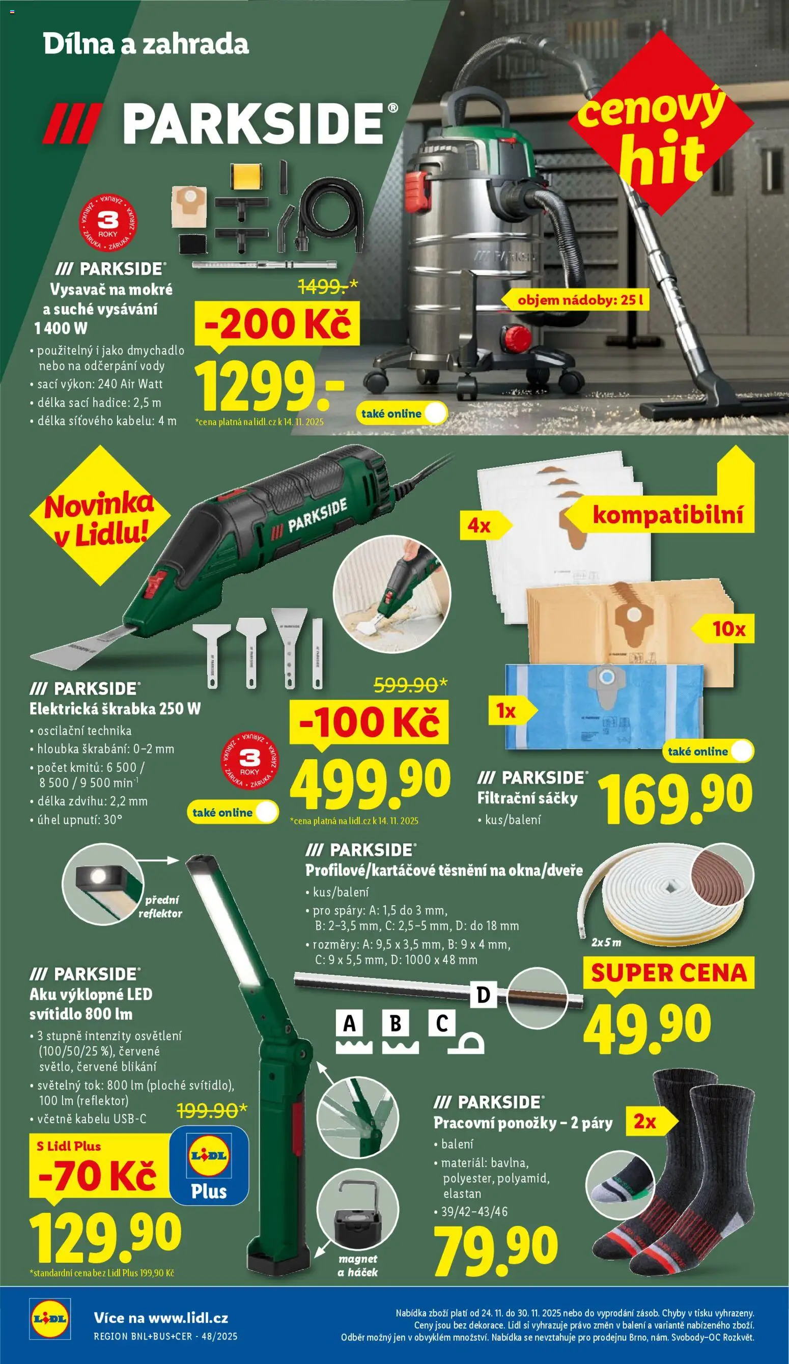 Lidl Black Friday od 24.11.2025 | Strana: 10 | Produkty: Ponožky, Parkside, Hadice, LED