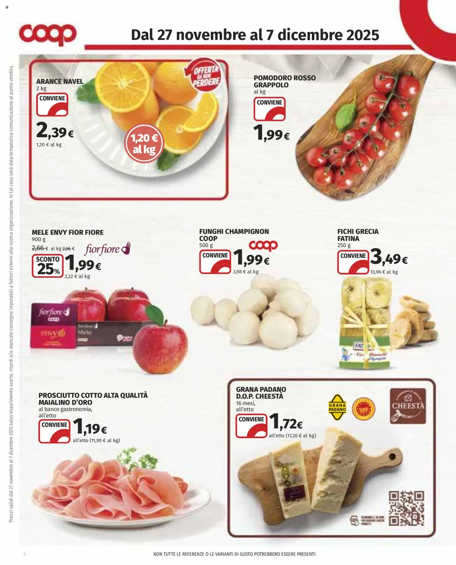 Volantino COOP del 27.11.2025 | Pagina: 4 | Prodotti: Prosciutto Cotto, Pomodoro, Prosciutto, Data