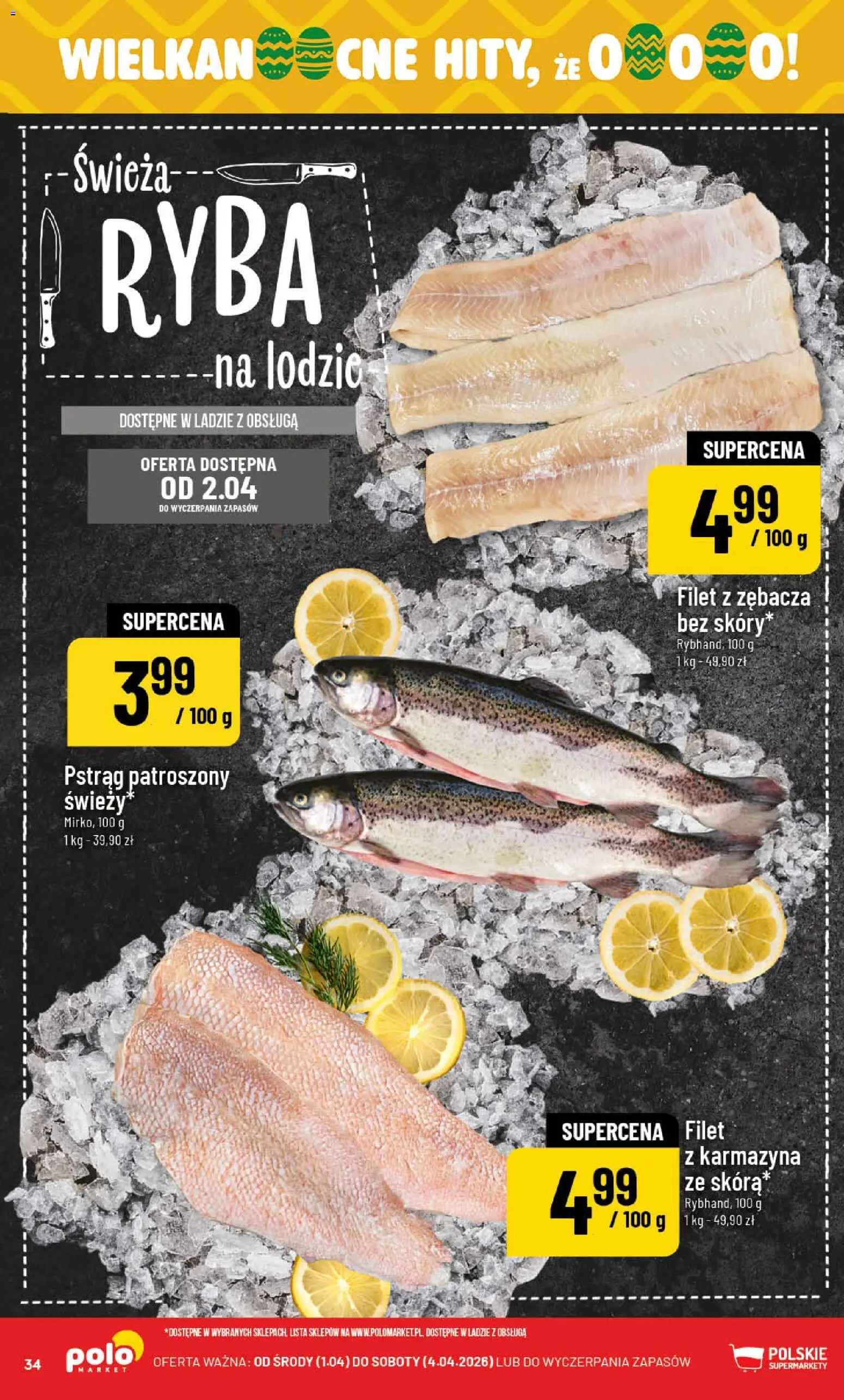 POLOmarket gazetka od 01.04.2026 | Strona: 34 | Produkty: Pstrąg, Ryba